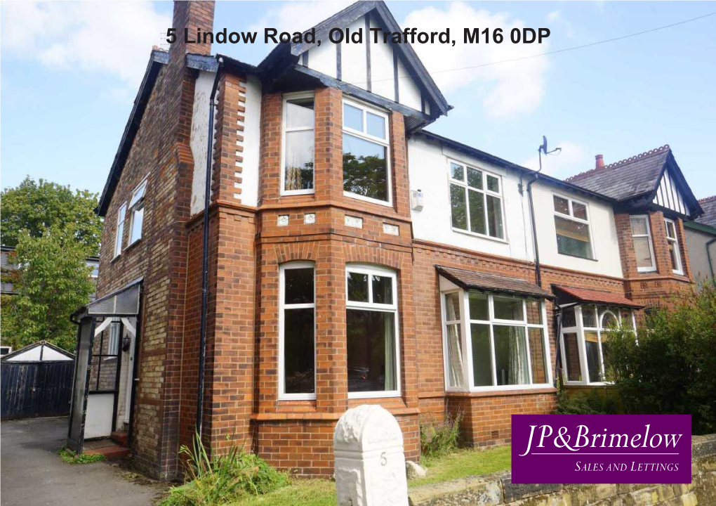5 Lindow Road, Old Trafford, M16 0DP Price: £325,000
