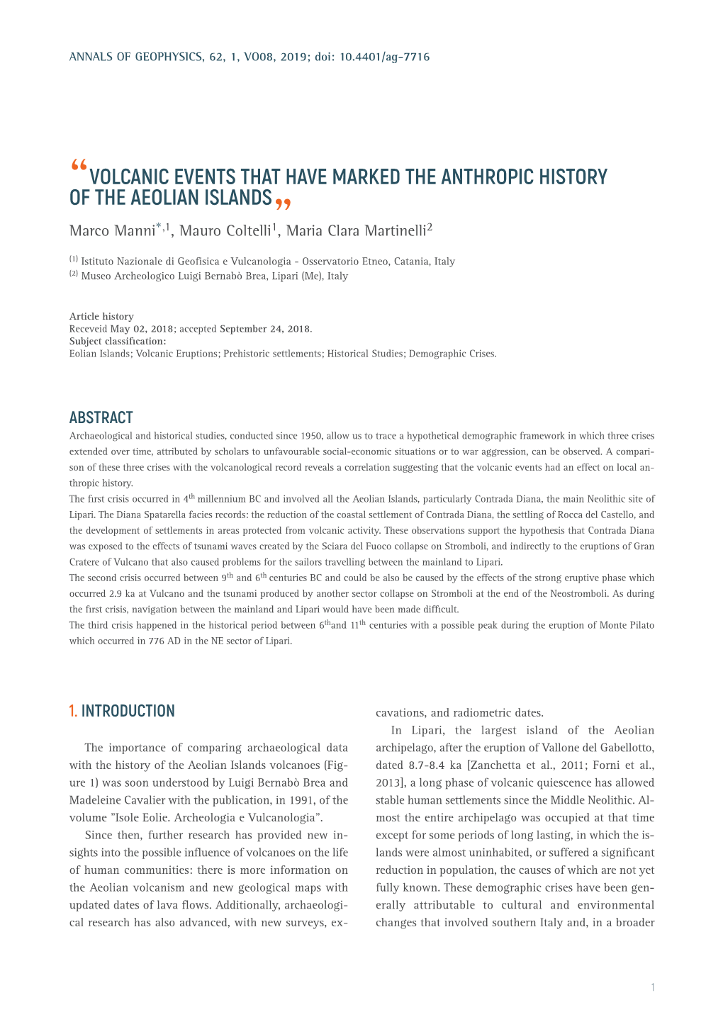 VOLCANIC EVENTS THAT HAVE MARKED the ANTHROPIC HISTORY OF“ the AEOLIAN ISLANDS„ Marco Manni*,1, Mauro Coltelli1, Maria Clara Martinelli2