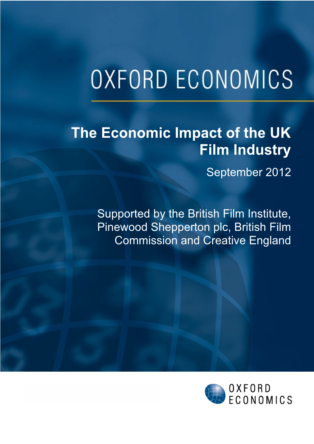 The Economic Impact of the UK Film Industry September 2012