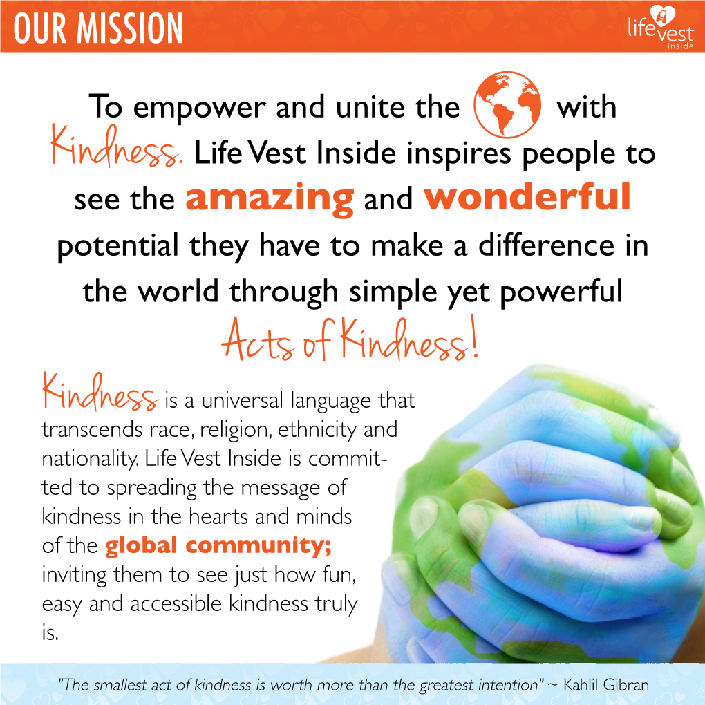 Acts of Kindness! Kindness Is a Universal Language That Transcends Race, Religion, Ethnicity and Nationality