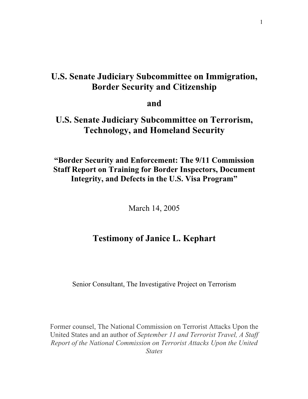 U.S. Senate Judiciary Subcommittee on Immigration, Border Security and Citizenship and U.S