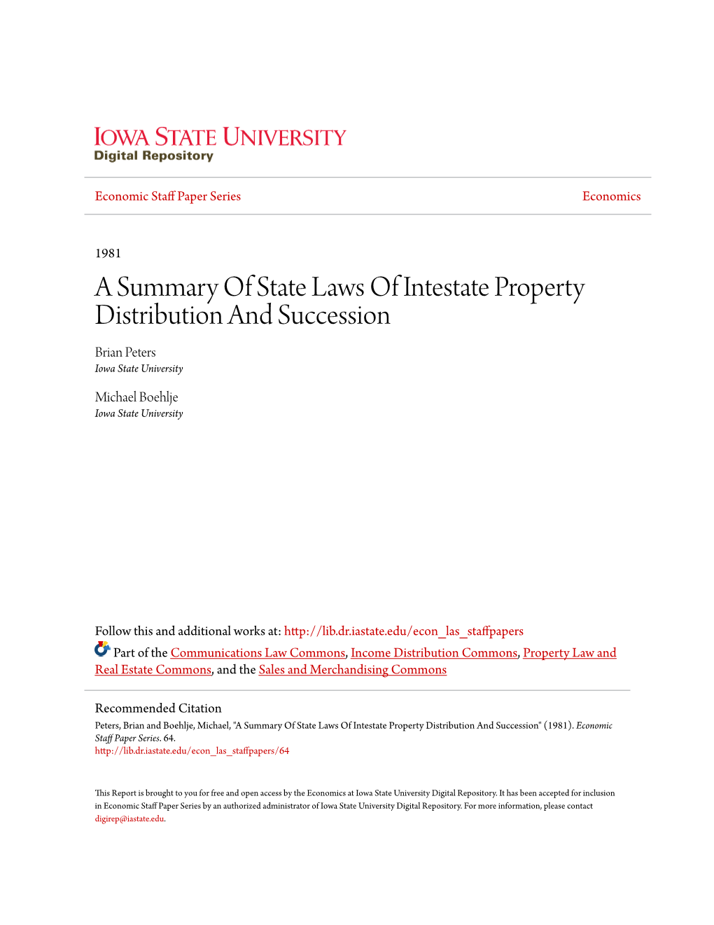 A Summary of State Laws of Intestate Property Distribution and Succession Brian Peters Iowa State University