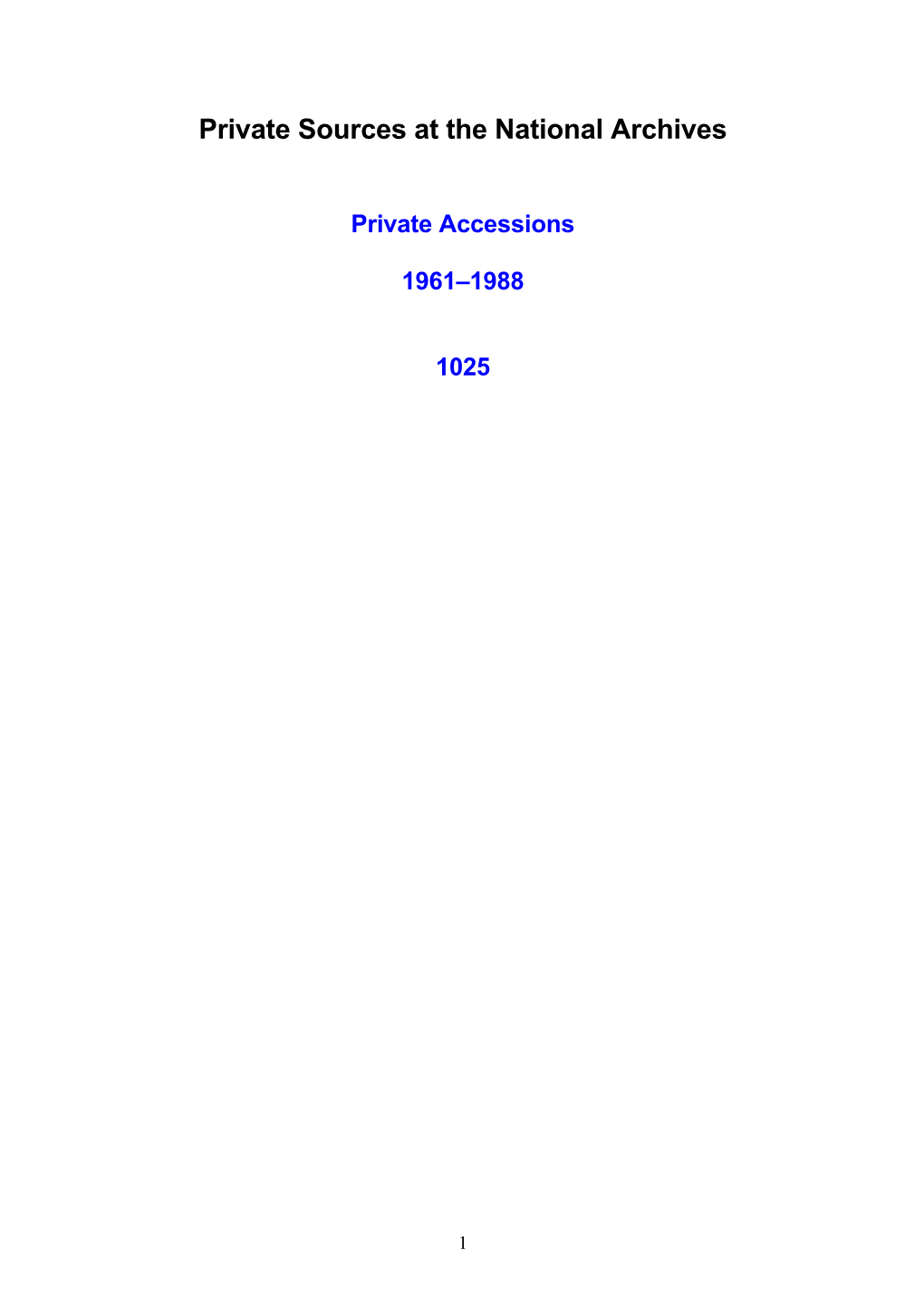 Private Accessions 1961–1988 1025