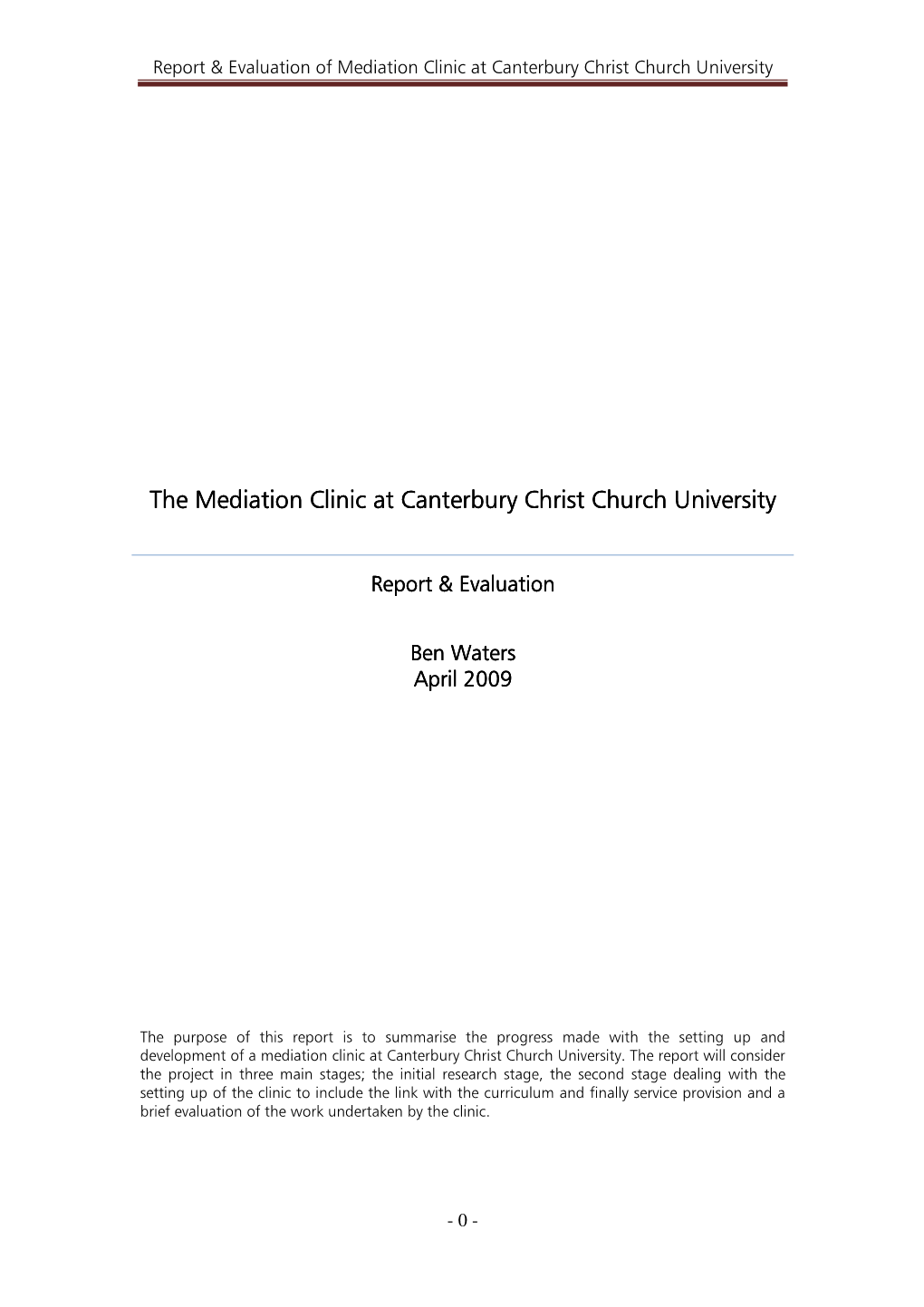 The Mediation Clinic at Canterbury Christ Church University The