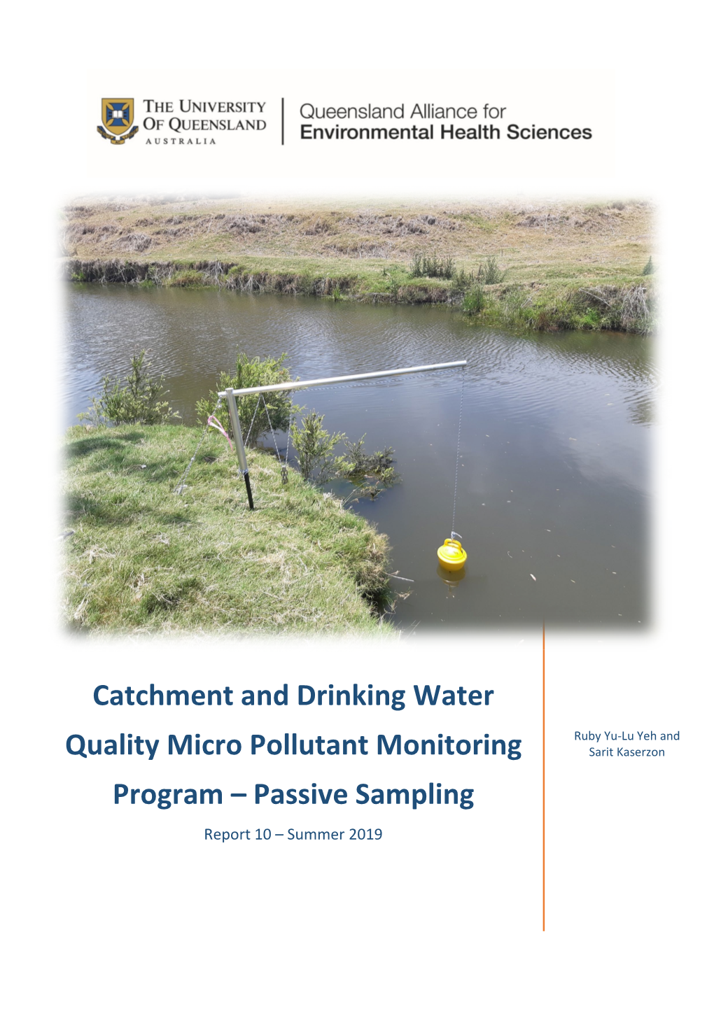 Catchment and Drinking Water Quality Micro Pollutant Monitoring Program – Passive Sampling