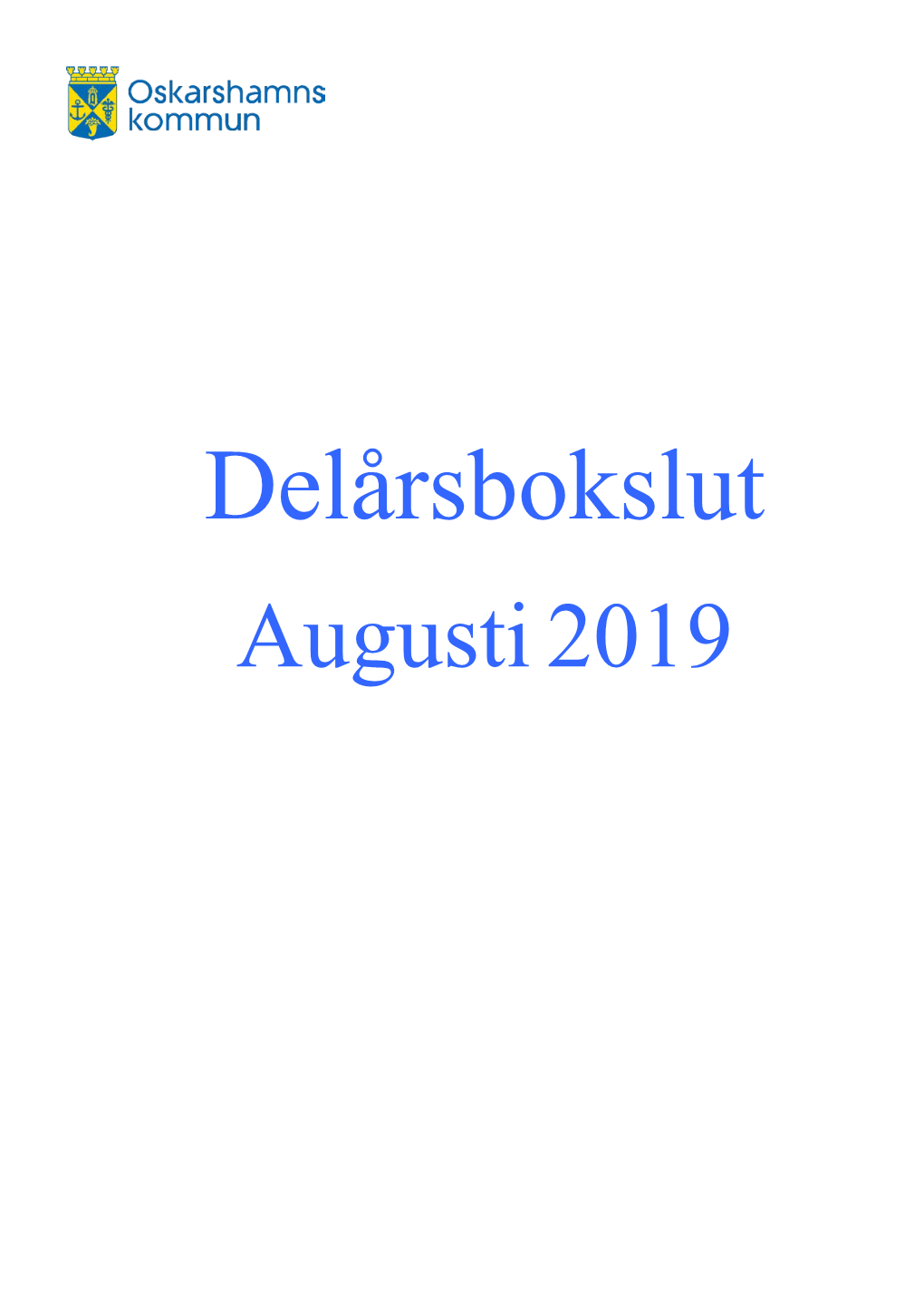 Delårsbokslut Augusti 2019 (Pdf)