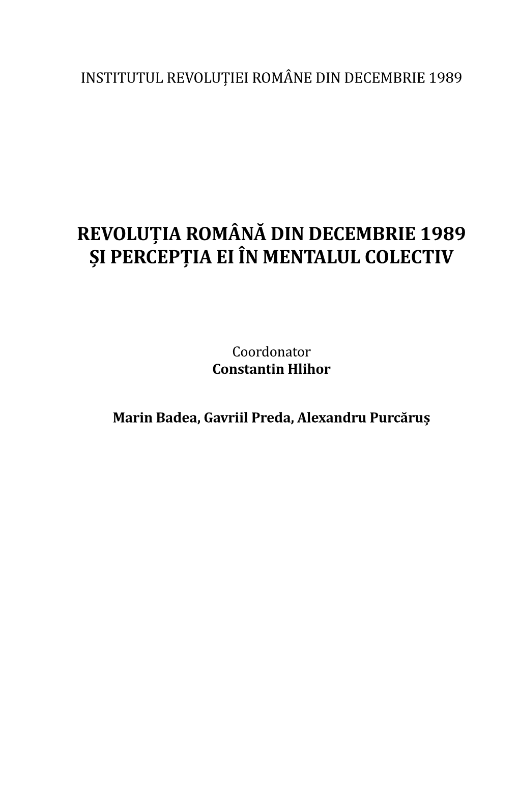 Revoluţia Română Din Decembrie 1989 Și Percepţia