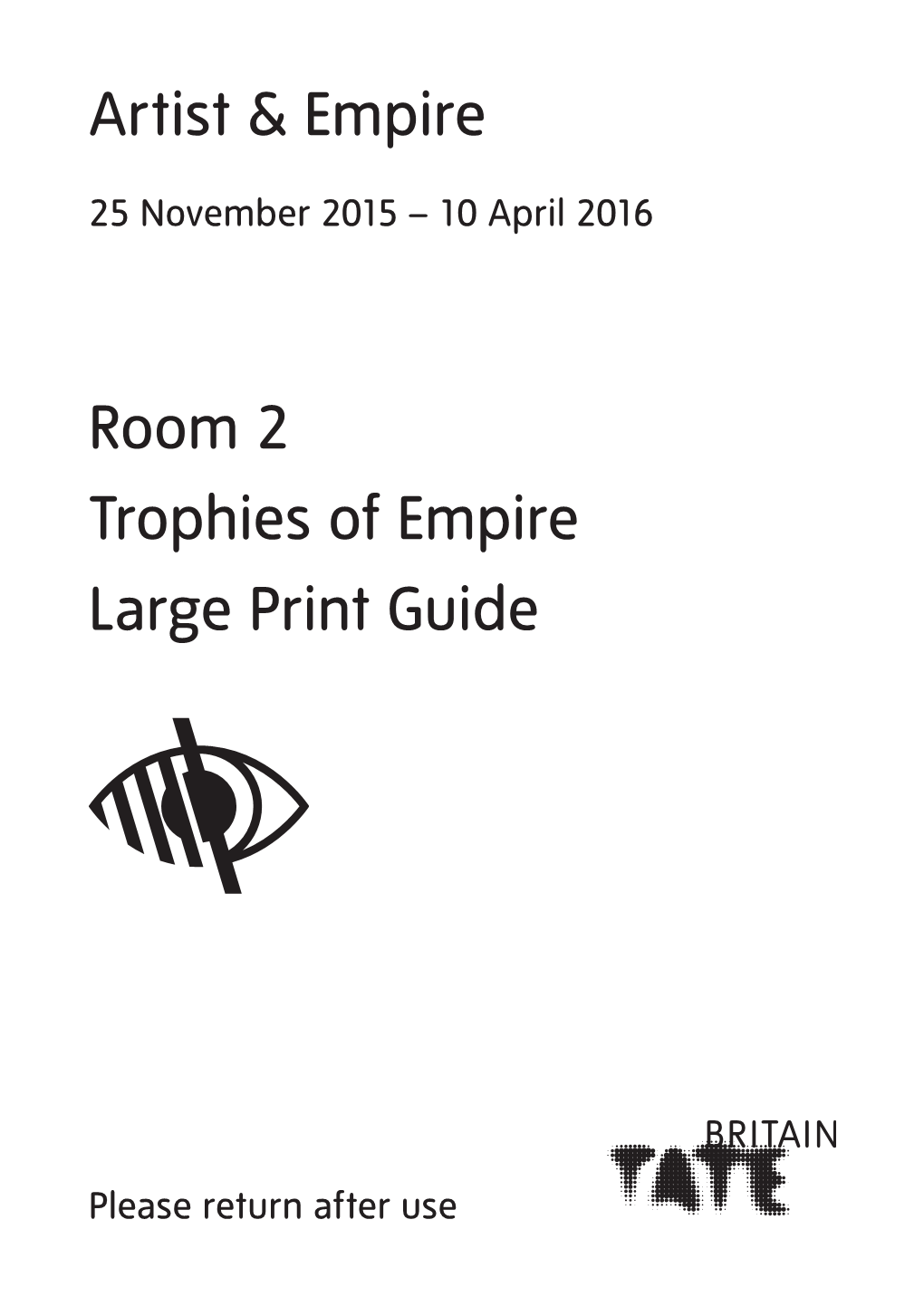 Artist & Empire Room 2 Trophies of Empire Large Print Guide