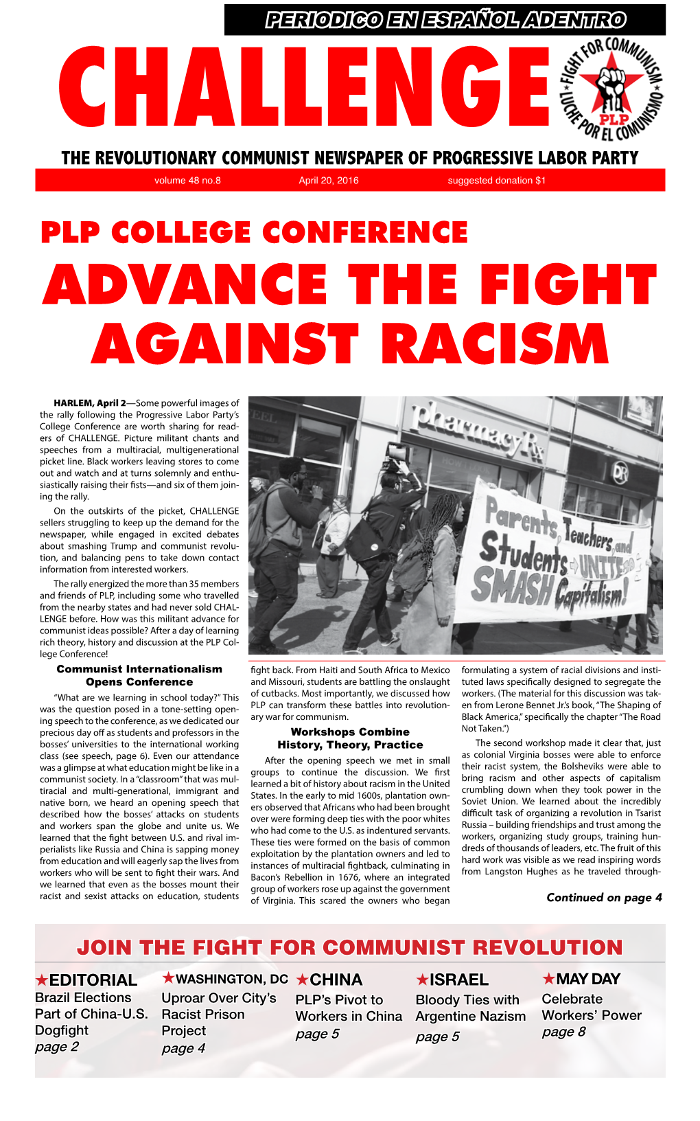 Advance the FIGHT AGAINST RACISM