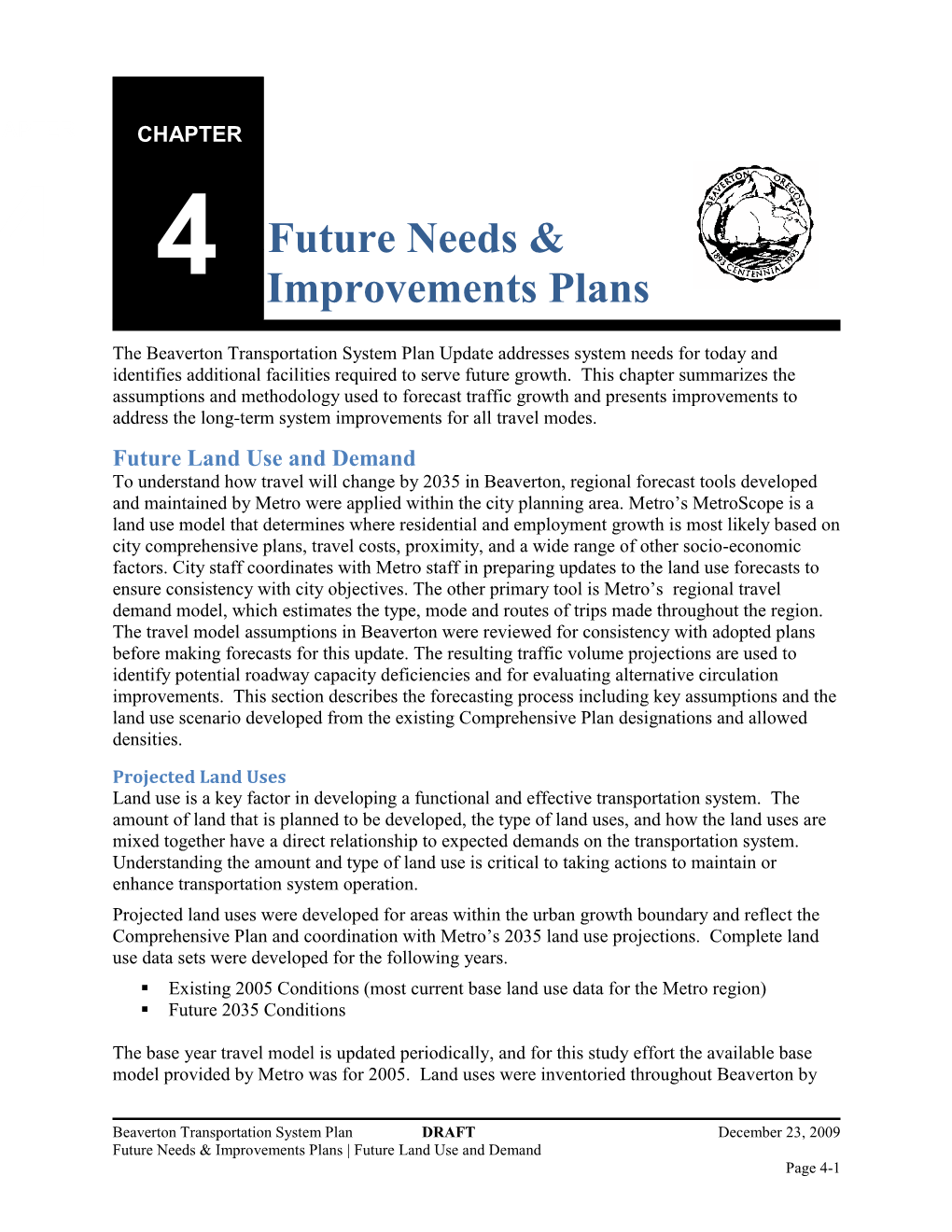 Chapter 4 Future Needs & Improvements Plans