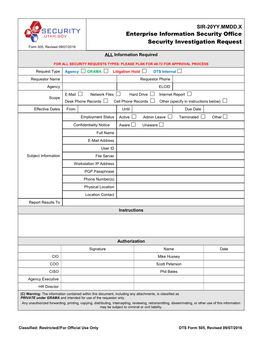 Classified: Restricted for Official Use Only DTS Form 505, Revised 09/07/2016