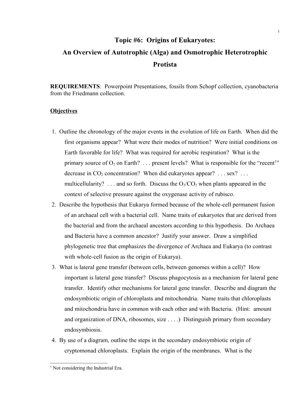 An Overview of Autotrophic (Alga) and Osmotrophic Heterotrophic Protista