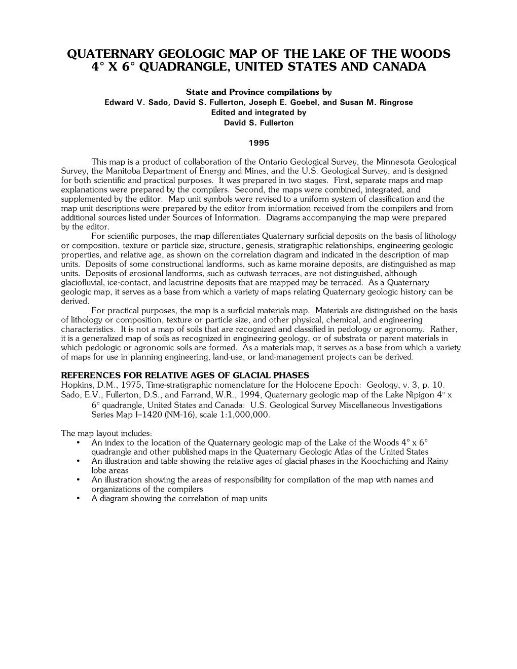 Quaternary Geologic Map of the Lake of the Woods 4° X 6° Quadrangle, United States and Canada