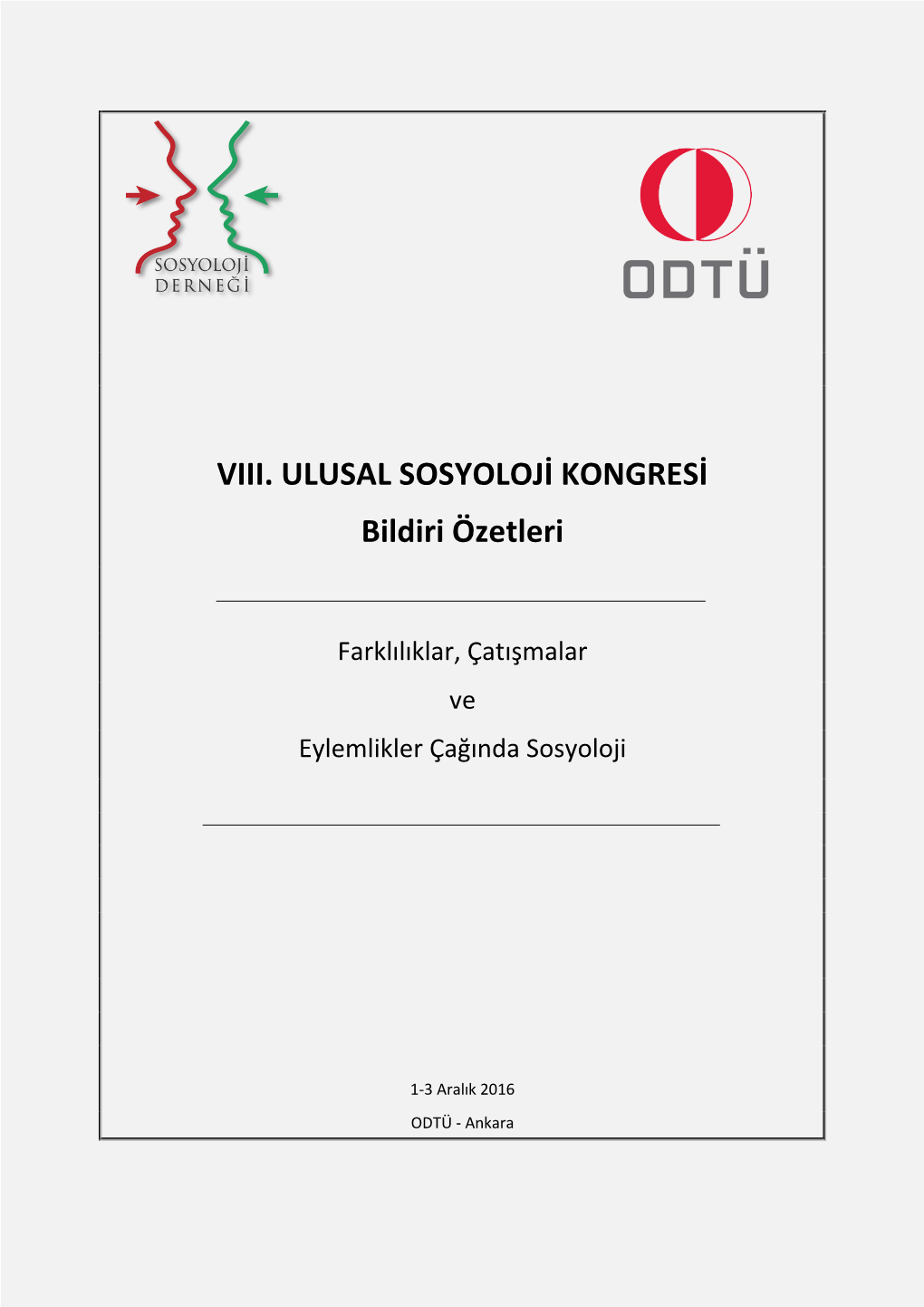 VIII. ULUSAL SOSYOLOJİ KONGRESİ Bildiri Özetleri