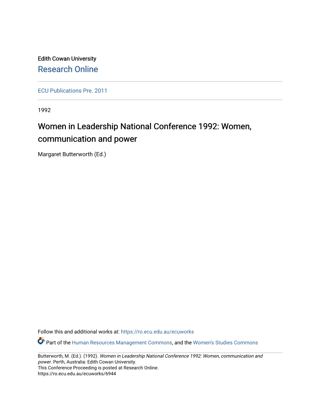 Women in Leadership National Conference 1992: Women, Communication and Power