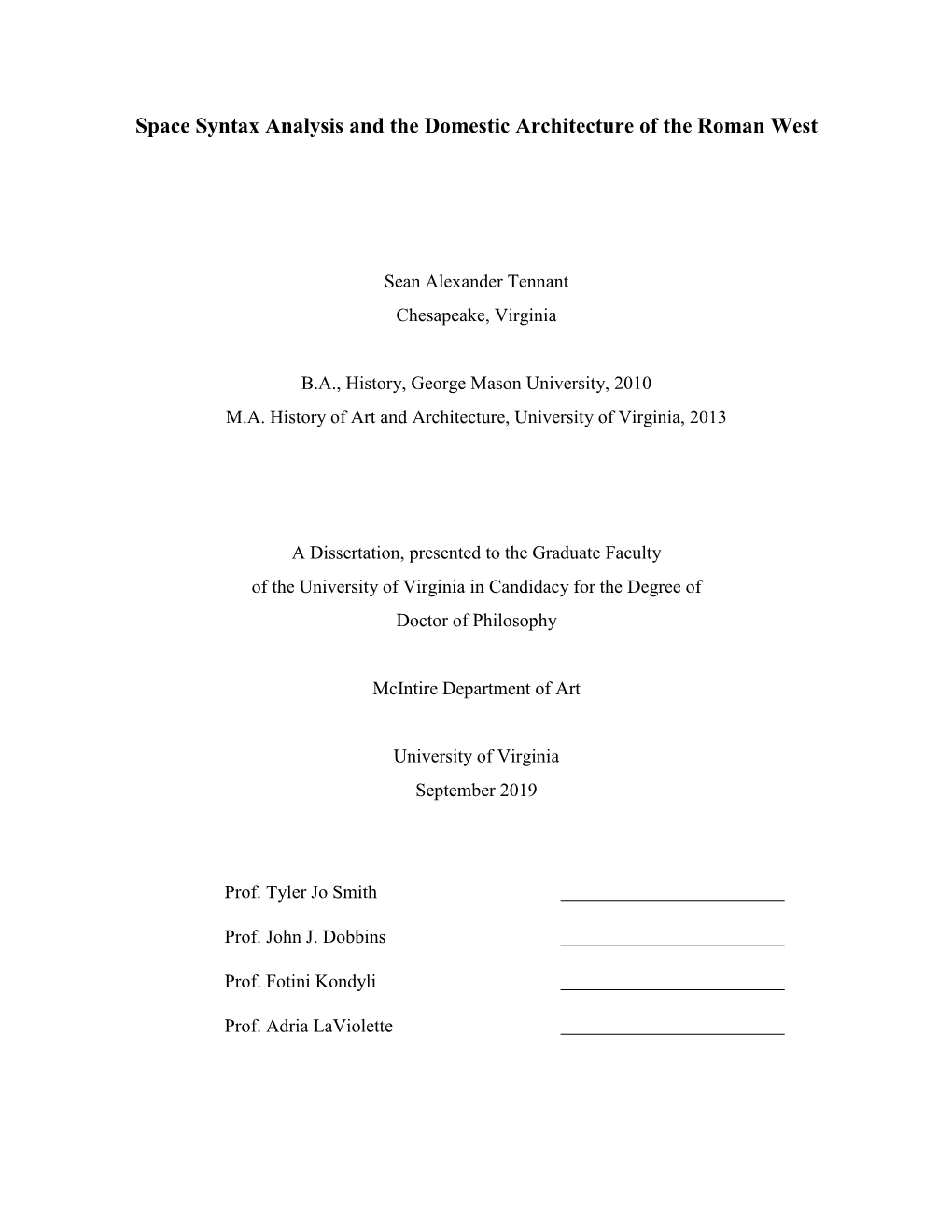 Space Syntax Analysis and the Domestic Architecture of the Roman West