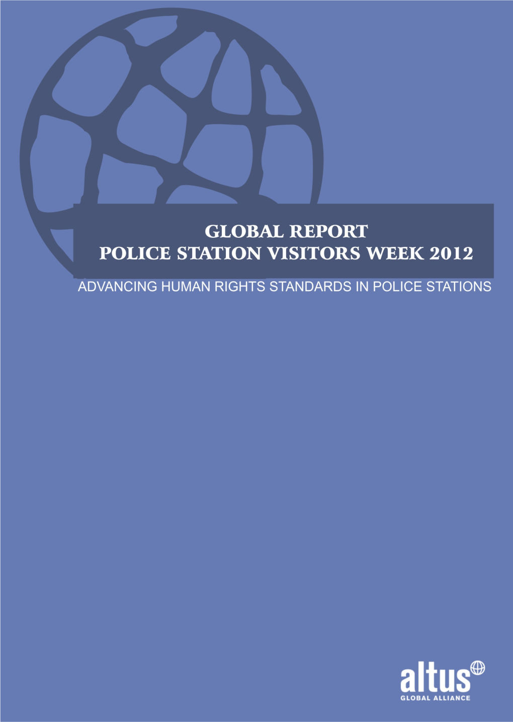 Advancing Human Rights Standards in Police Stations