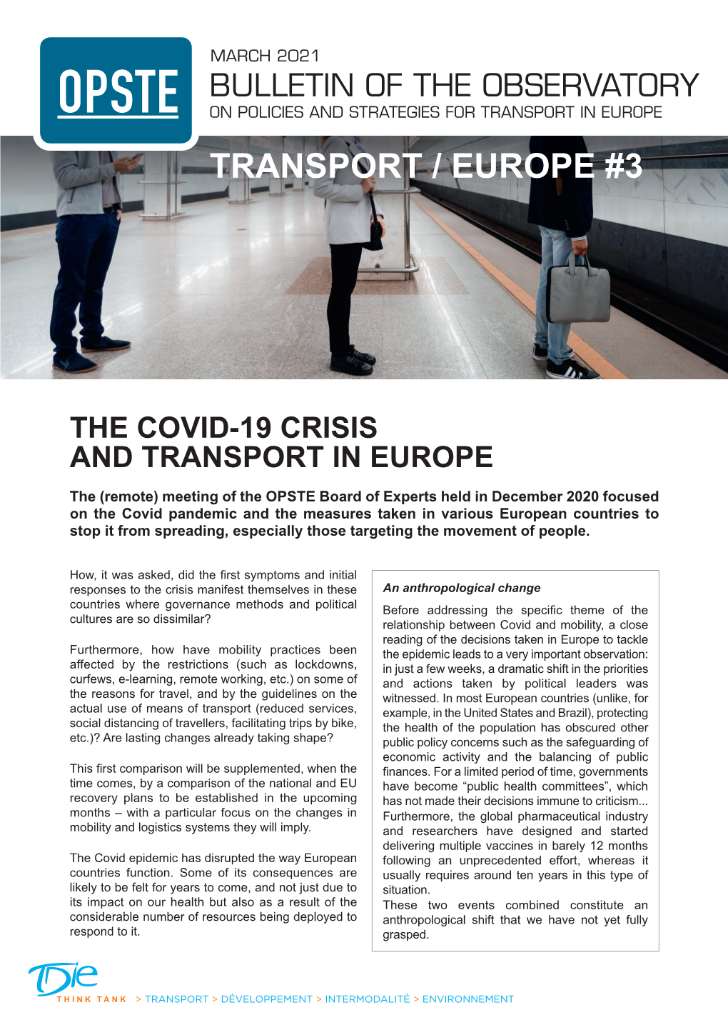 The Covid-19 Crisis and Transport in Europe