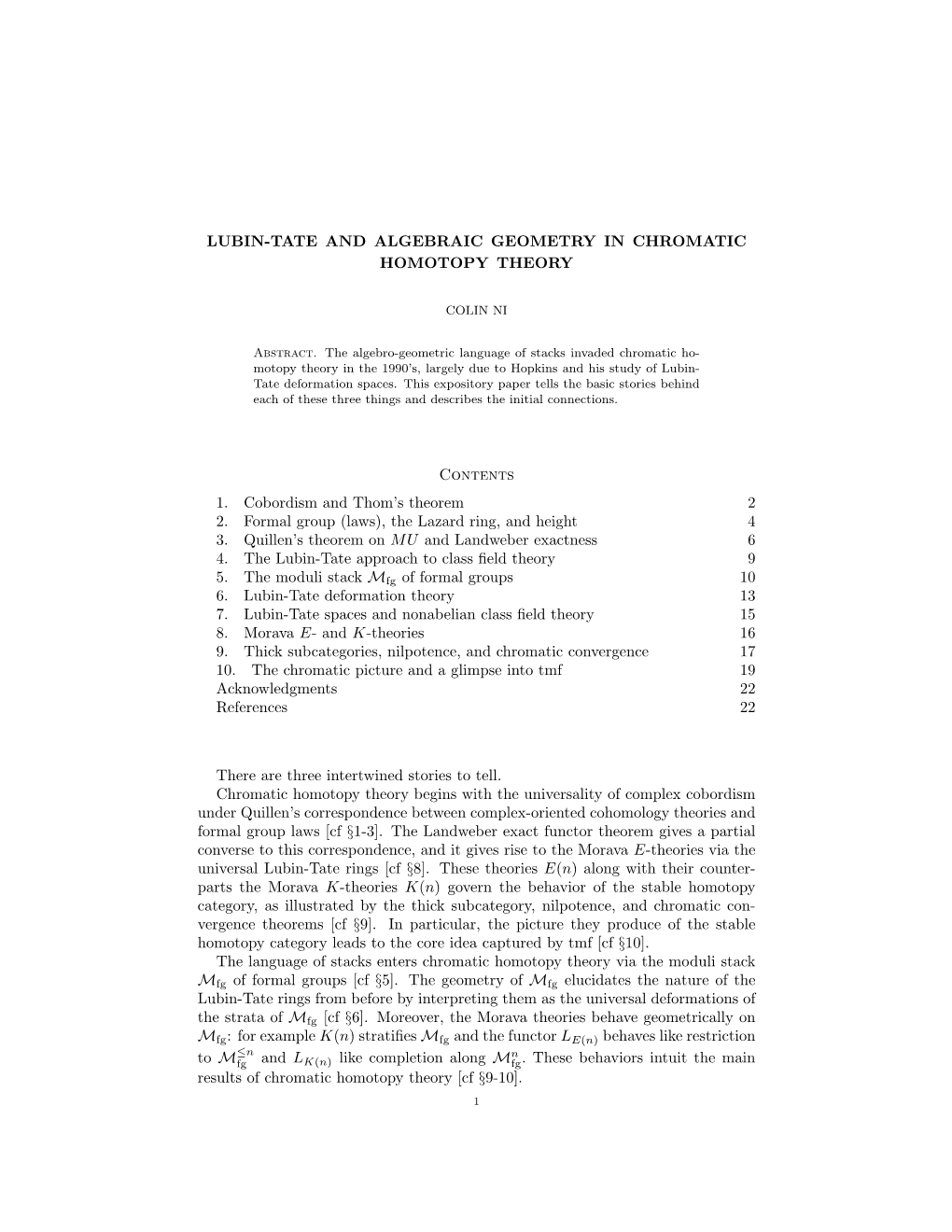 LUBIN-TATE and ALGEBRAIC GEOMETRY in CHROMATIC HOMOTOPY THEORY Contents 1. Cobordism and Thom's Theorem 2 2. Formal Group (Law