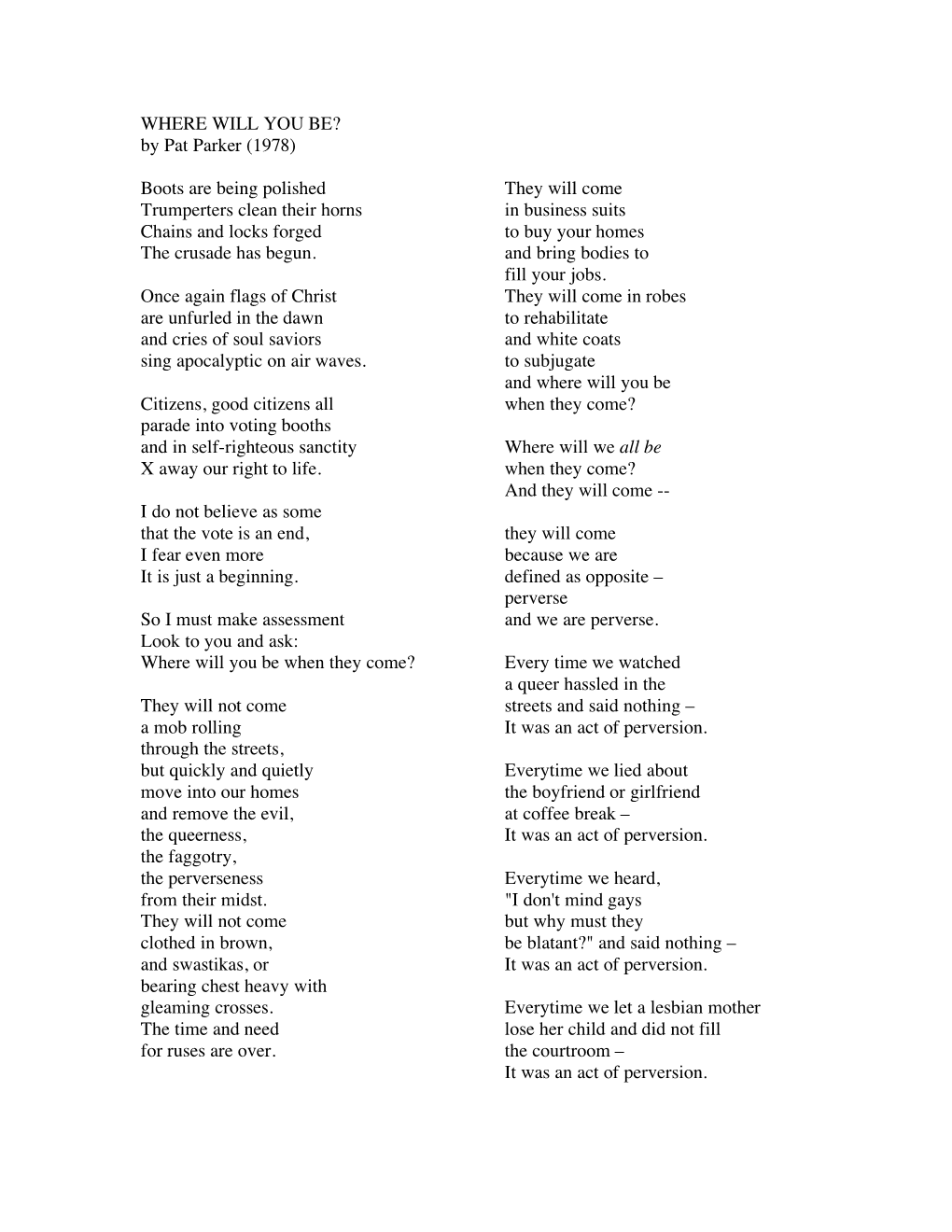 WHERE WILL YOU BE? by Pat Parker (1978) Boots Are Being Polished Trumperters Clean Their Horns Chains and Locks Forged the Cr