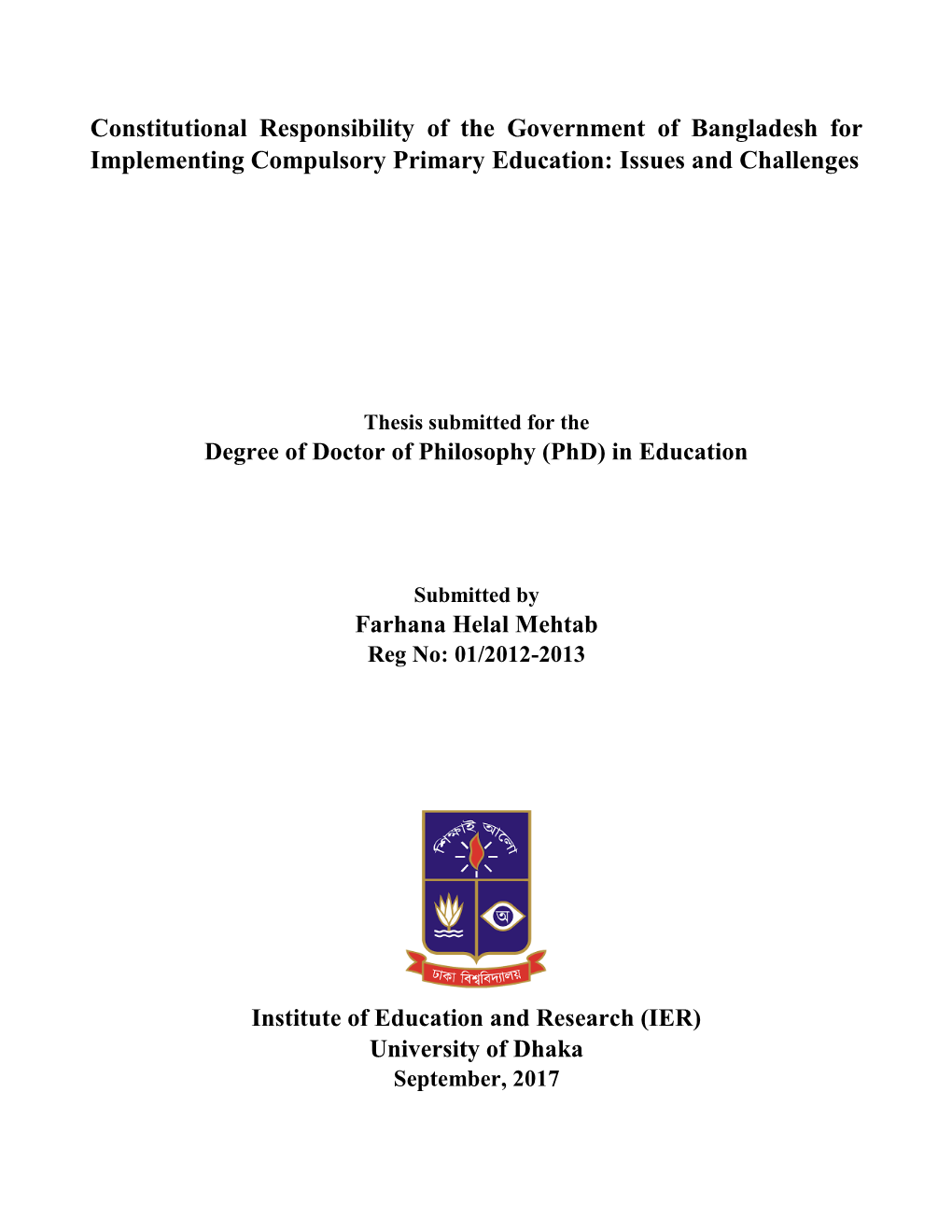 Constitutional Responsibility of the Government of Bangladesh for Implementing Compulsory Primary Education: Issues and Challenges