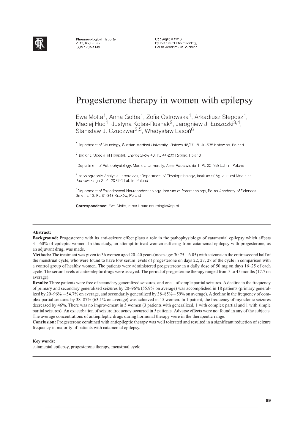 Progesterone Therapy in Women with Epilepsy: the Authors Declare No Financial Or Other Conflict of Interests