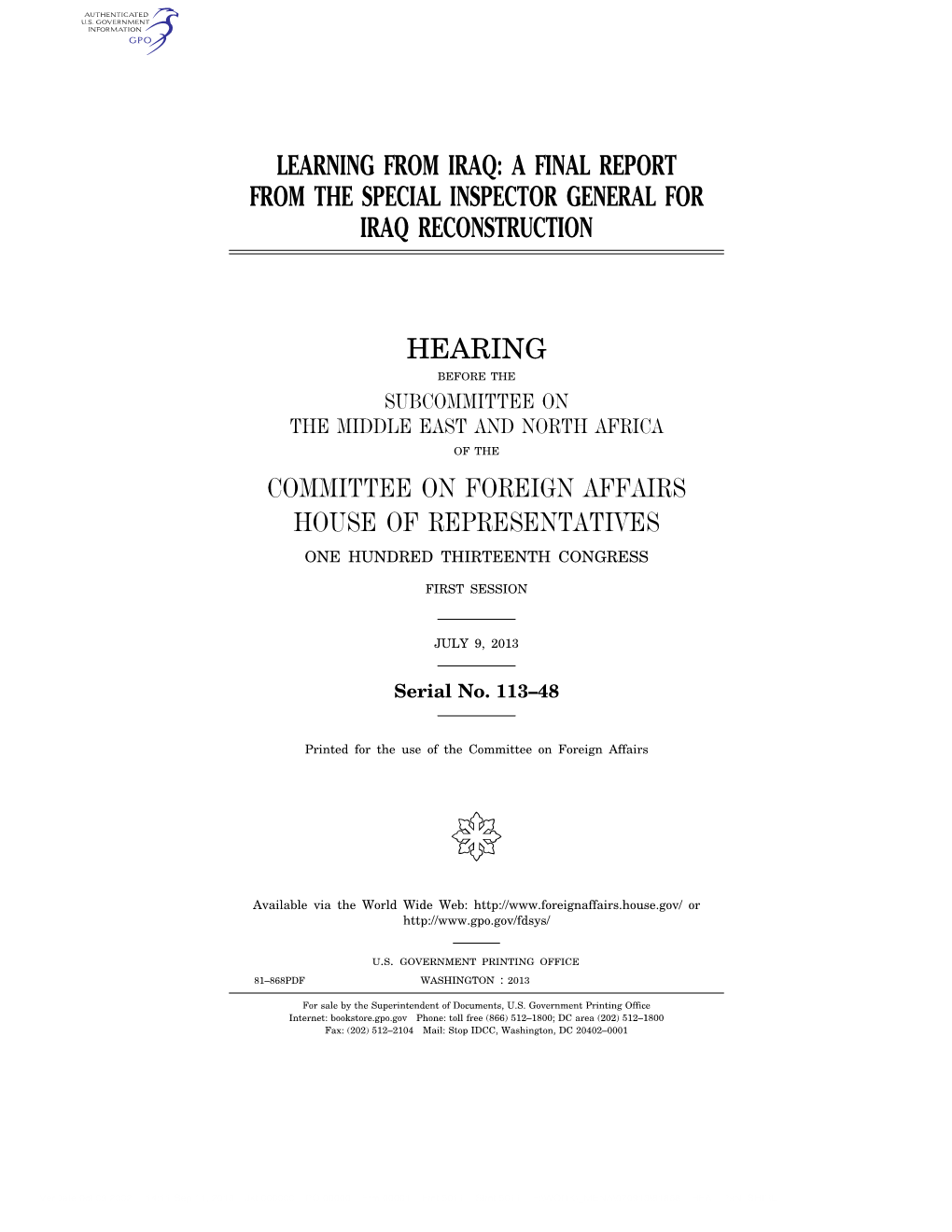 Learning from Iraq: a Final Report from the Special Inspector General for Iraq Reconstruction Hearing Committee on Foreign Affai