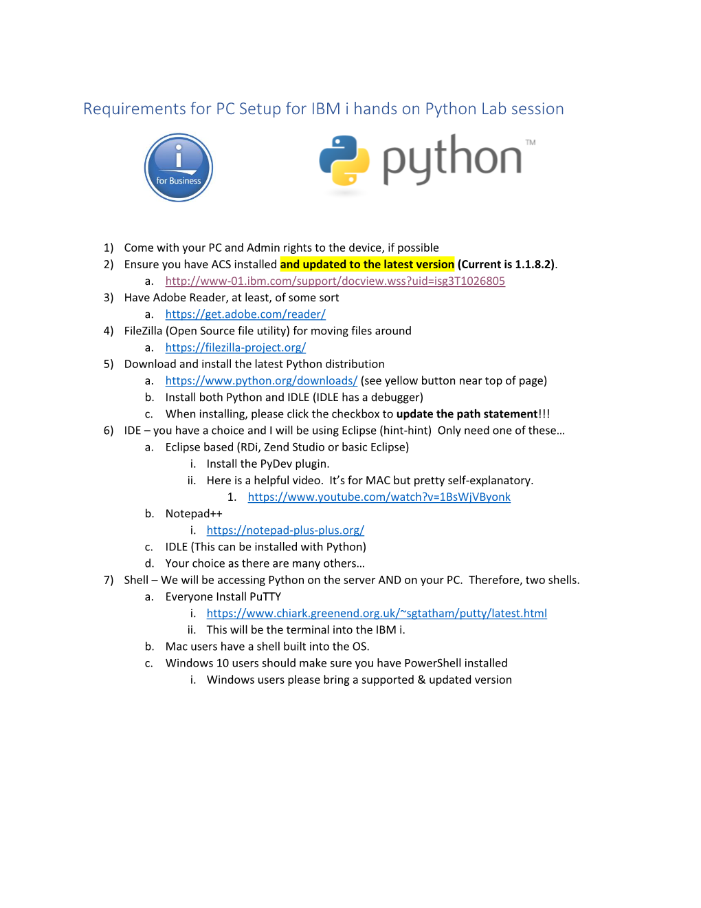 Requirements for PC Setup for IBM I Hands on Python Lab Session
