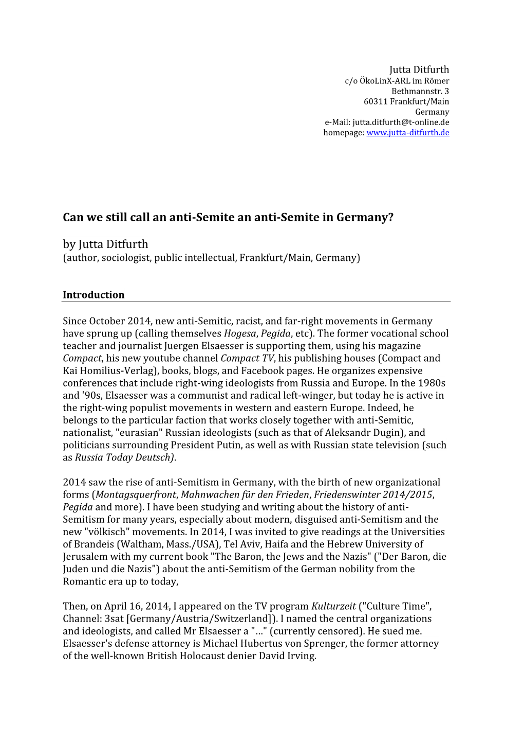 Can We Still Call an Anti-Semite an Anti-Semite in Germany? by Jutta Ditfurth (Author, Sociologist, Public Intellectual, Frankfurt/Main, Germany)