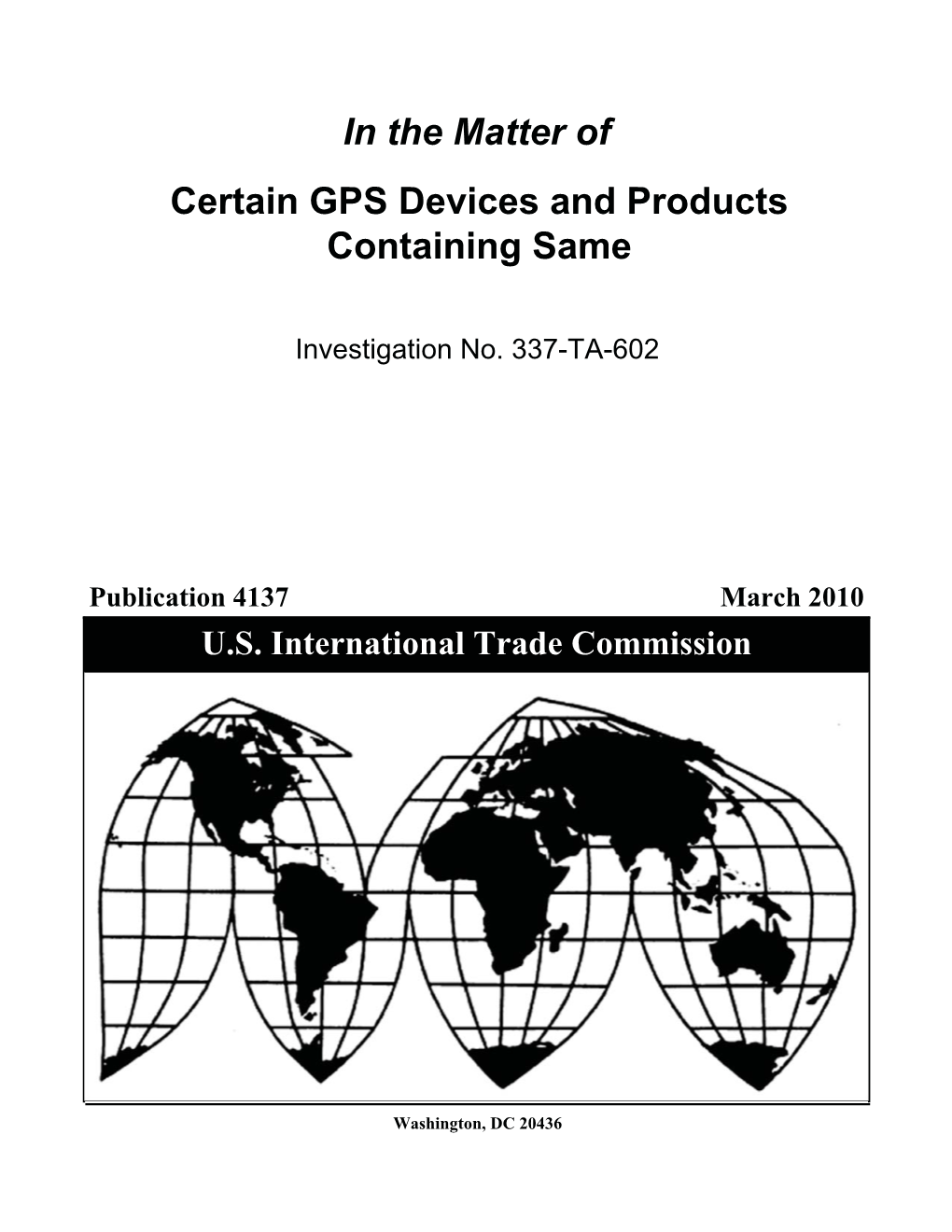 Certain GPS Devices and Products Containing Same