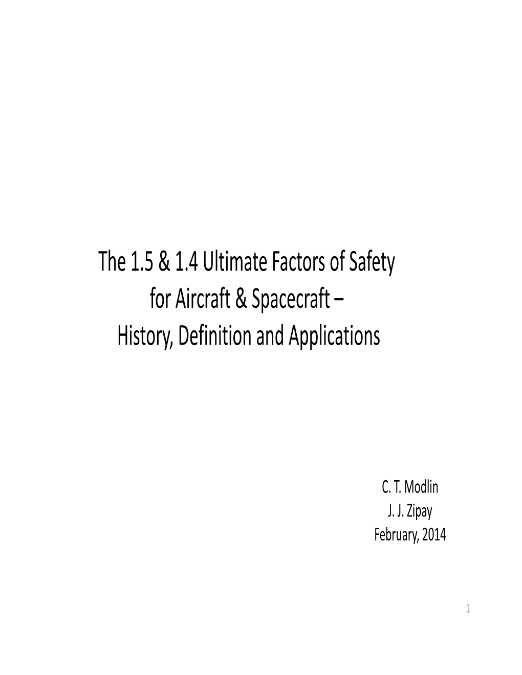 The 1.5 & 1.4 Ultimate Factors of Safety for Aircraft & Spacecraft