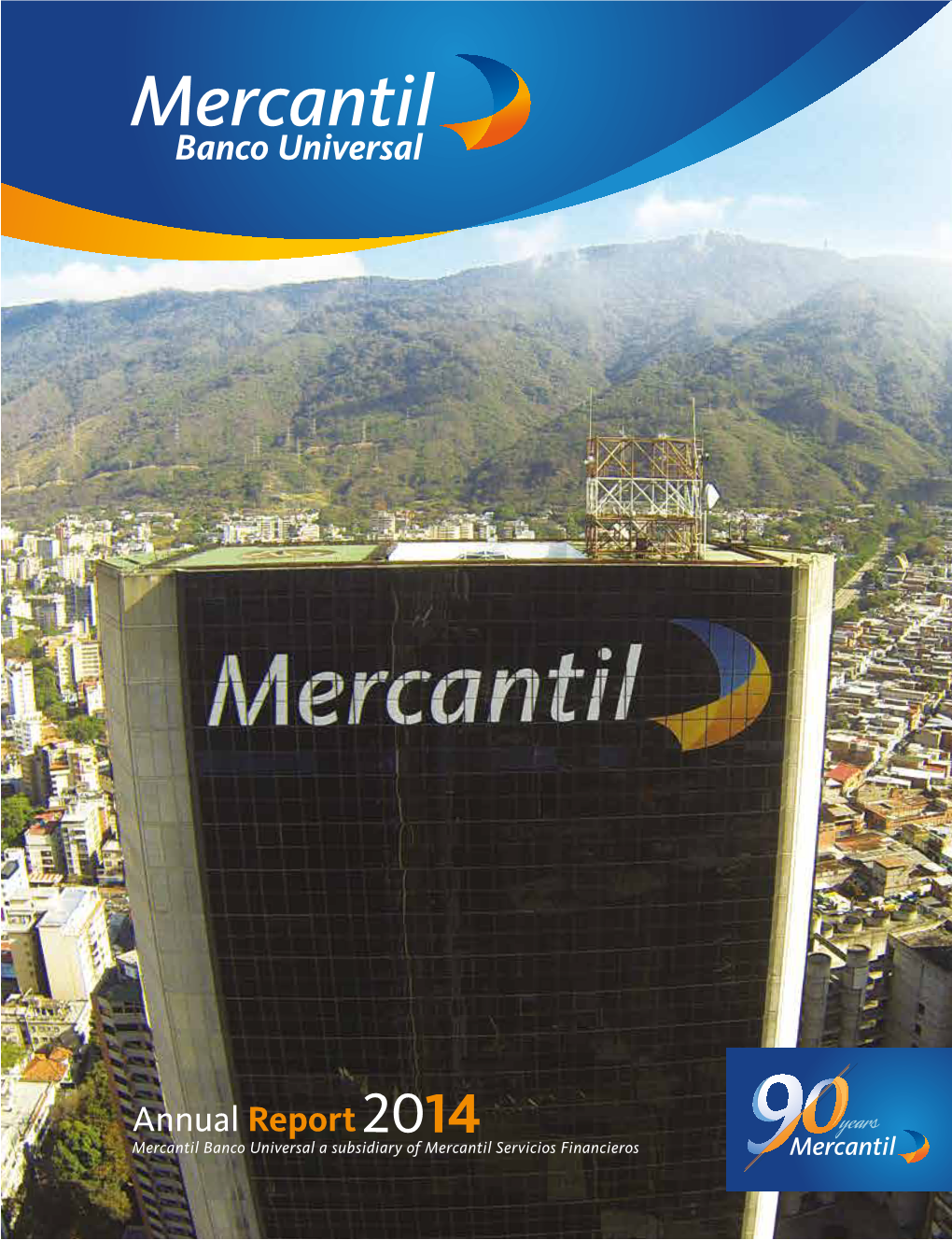 Mercantil Banco Universal Annual Report 2014