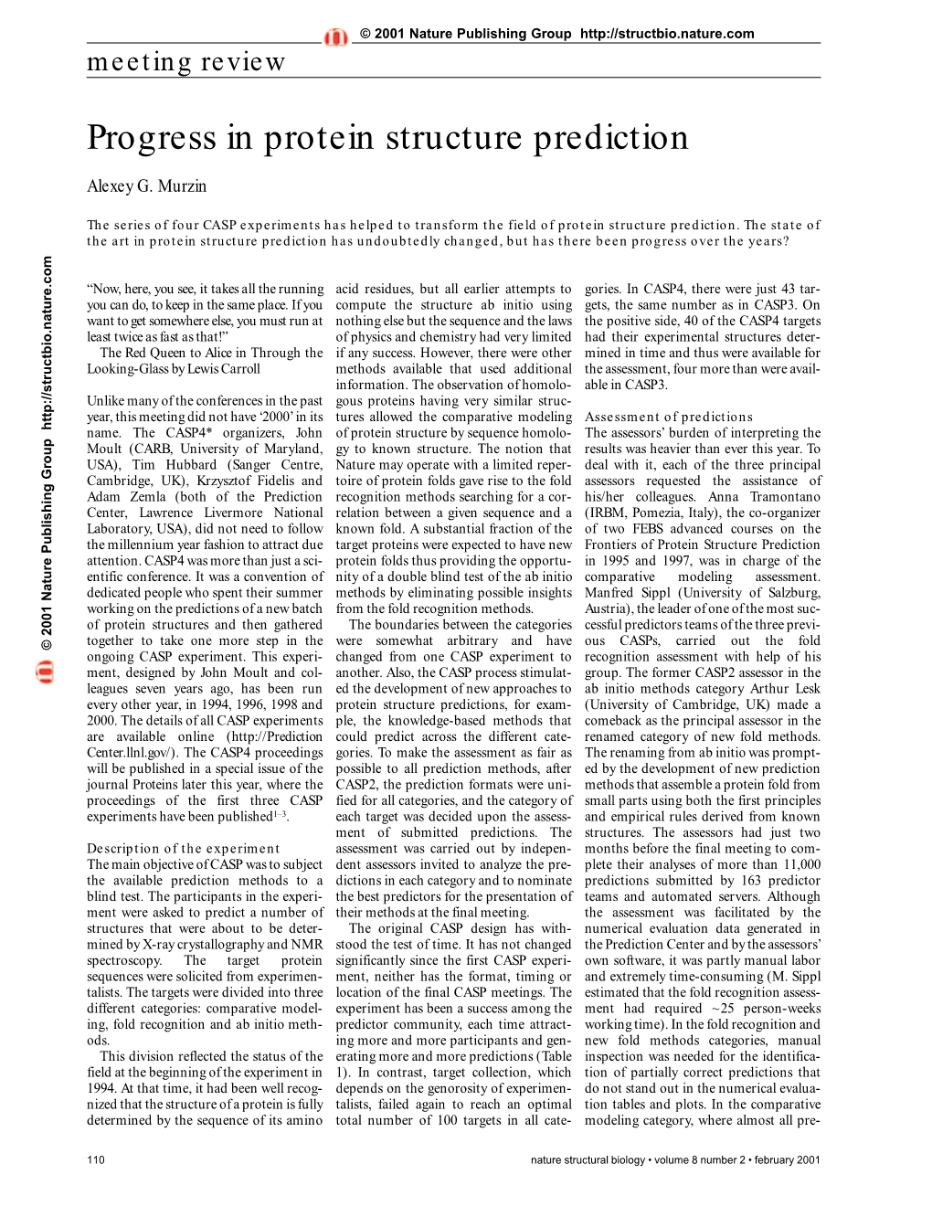 Progress in Protein Structure Prediction