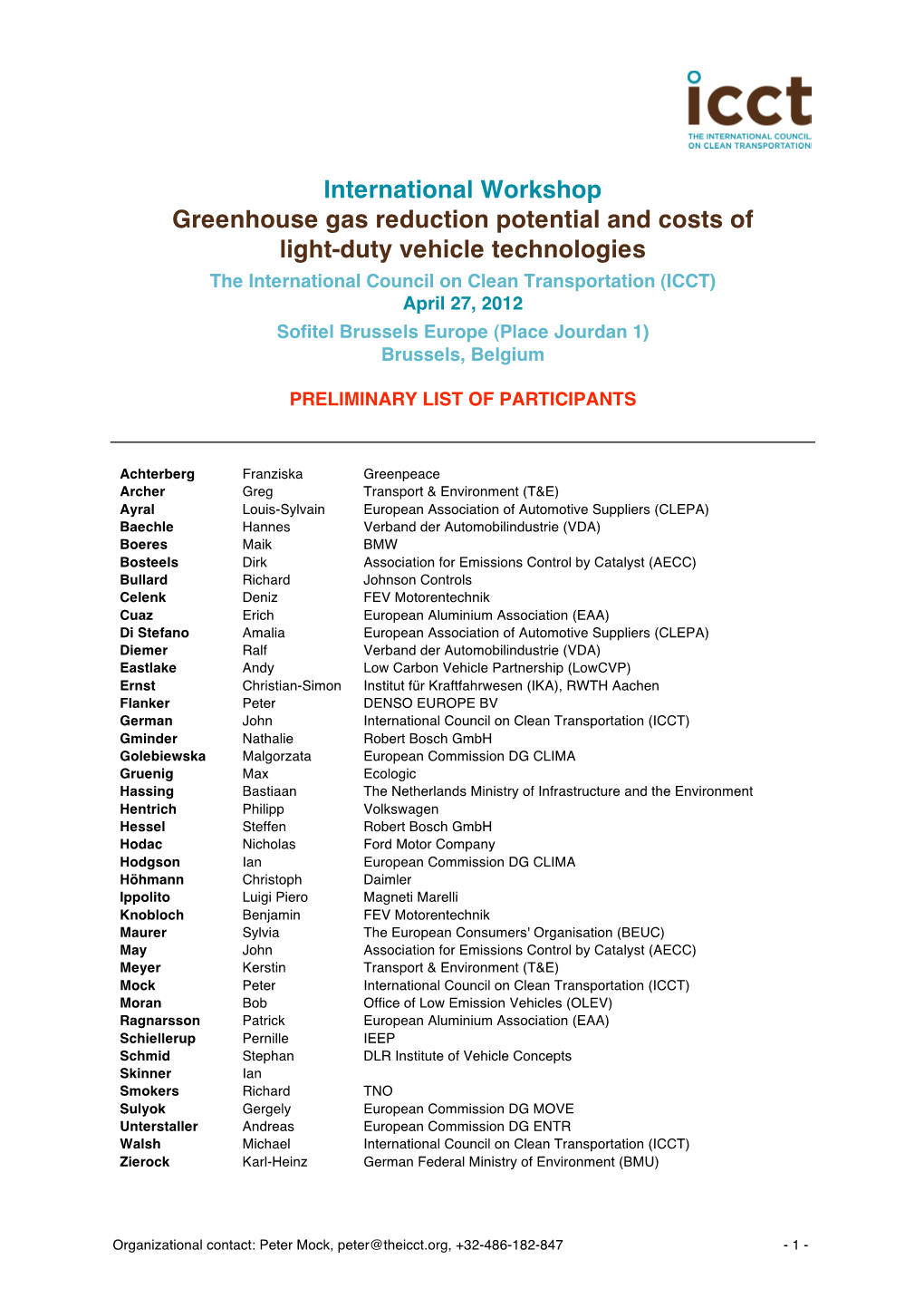 International Workshop Greenhouse Gas Reduction Potential and Costs Of