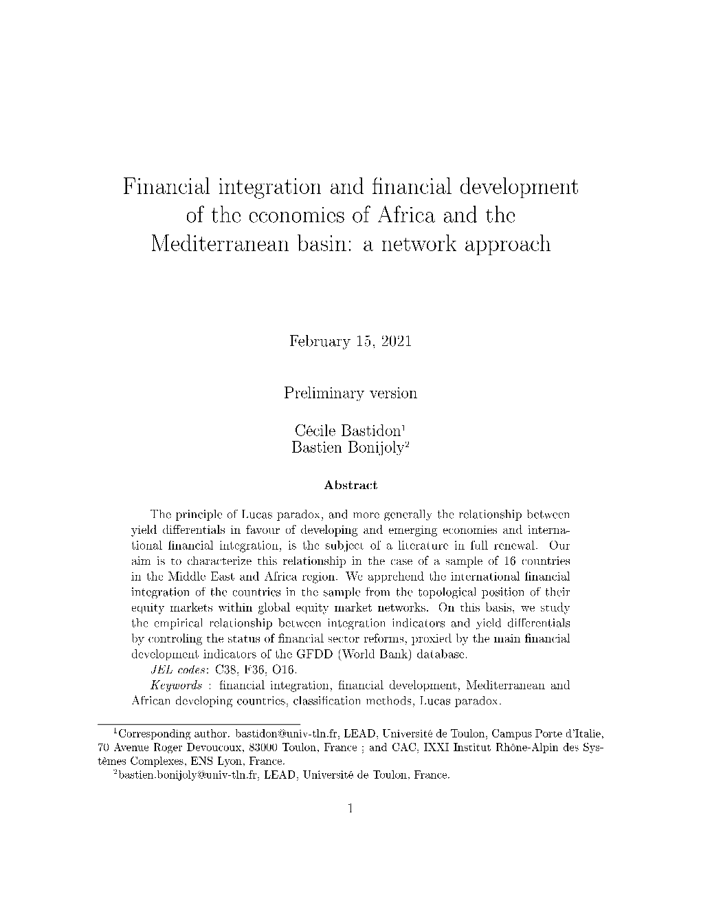 Financial Integration and Nancial Development of the Economies Of