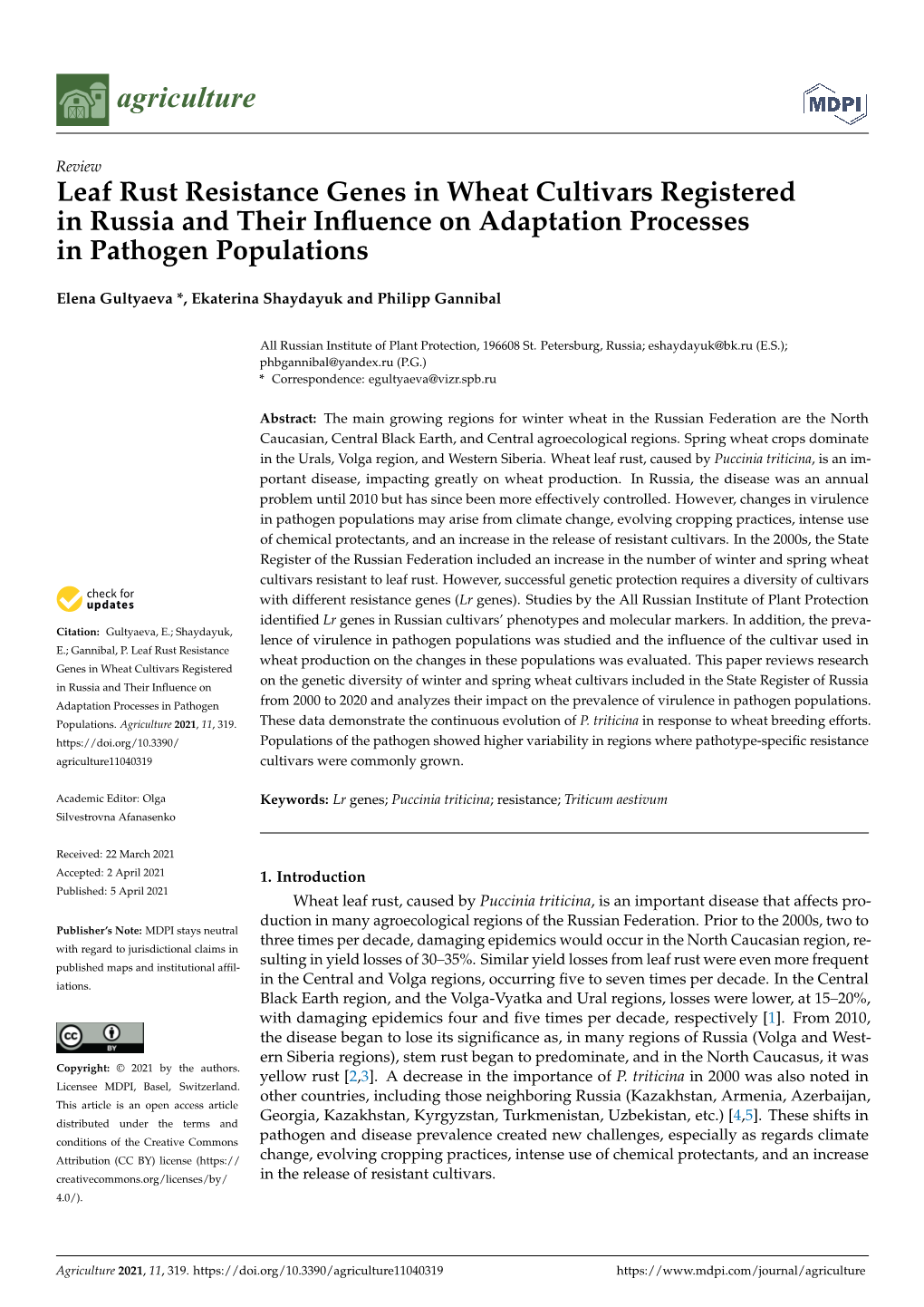 Leaf Rust Resistance Genes in Wheat Cultivars Registered in Russia and Their Inﬂuence on Adaptation Processes in Pathogen Populations