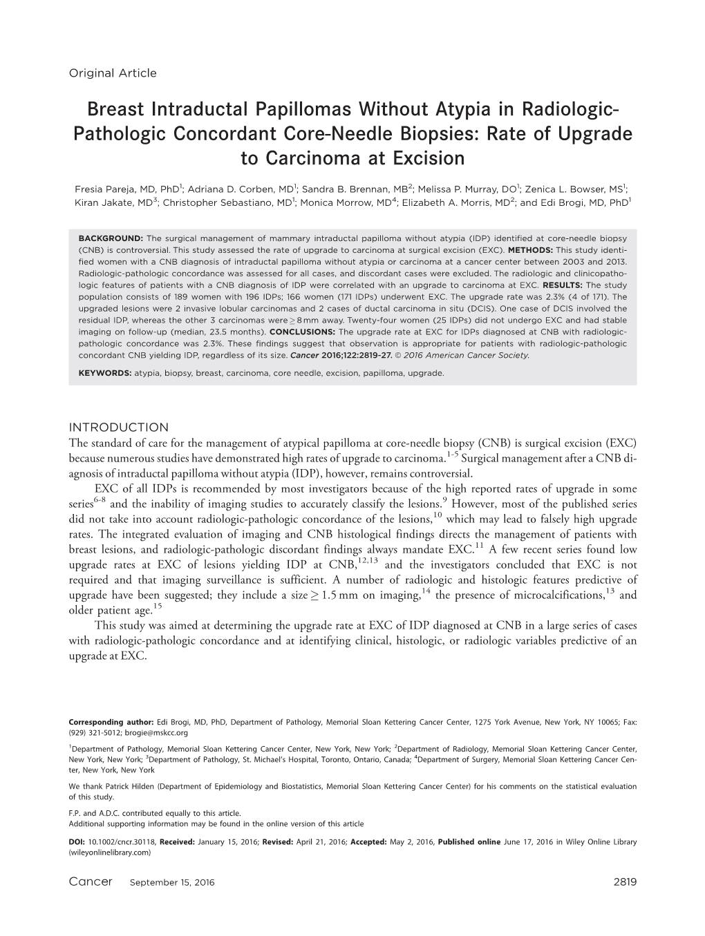 Breast Intraductal Papillomas Without Atypia in Radiologic- Pathologic Concordant Core-Needle Biopsies: Rate of Upgrade to Carcinoma at Excision