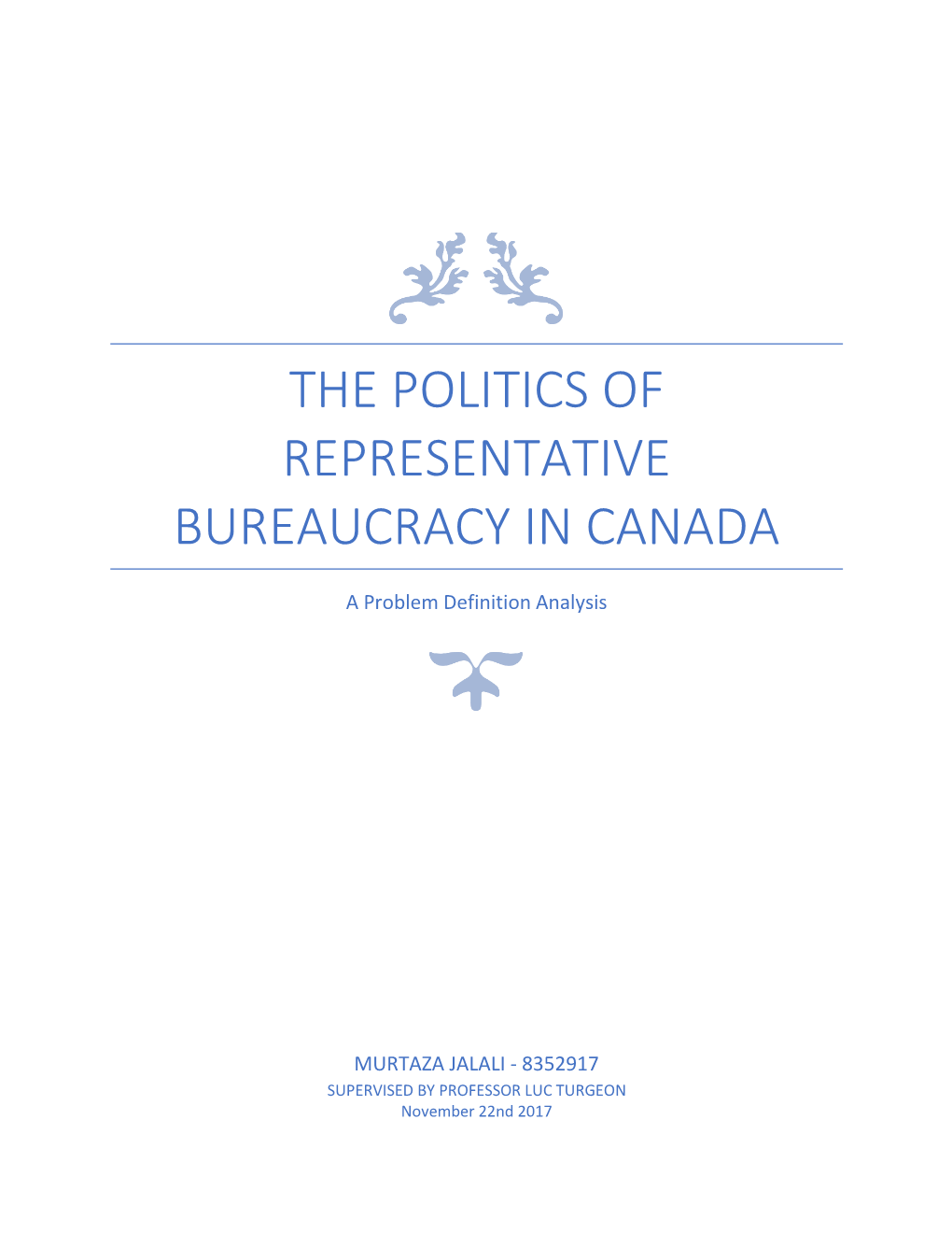 The Politics of Representative Bureaucracy in Canada