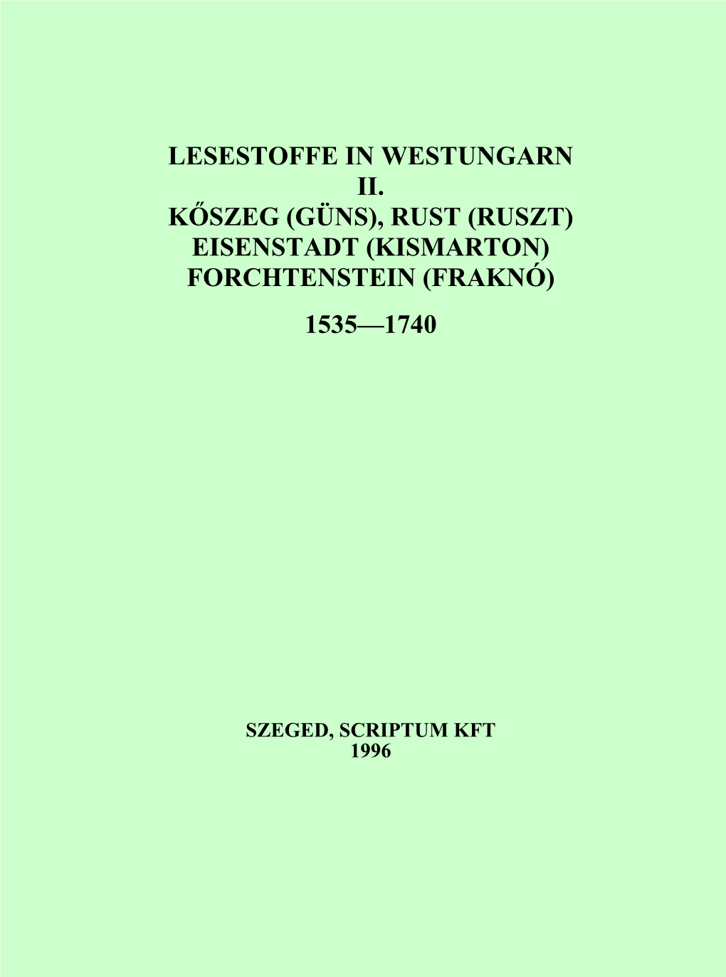 Lesestoffe in Westungarn Ii