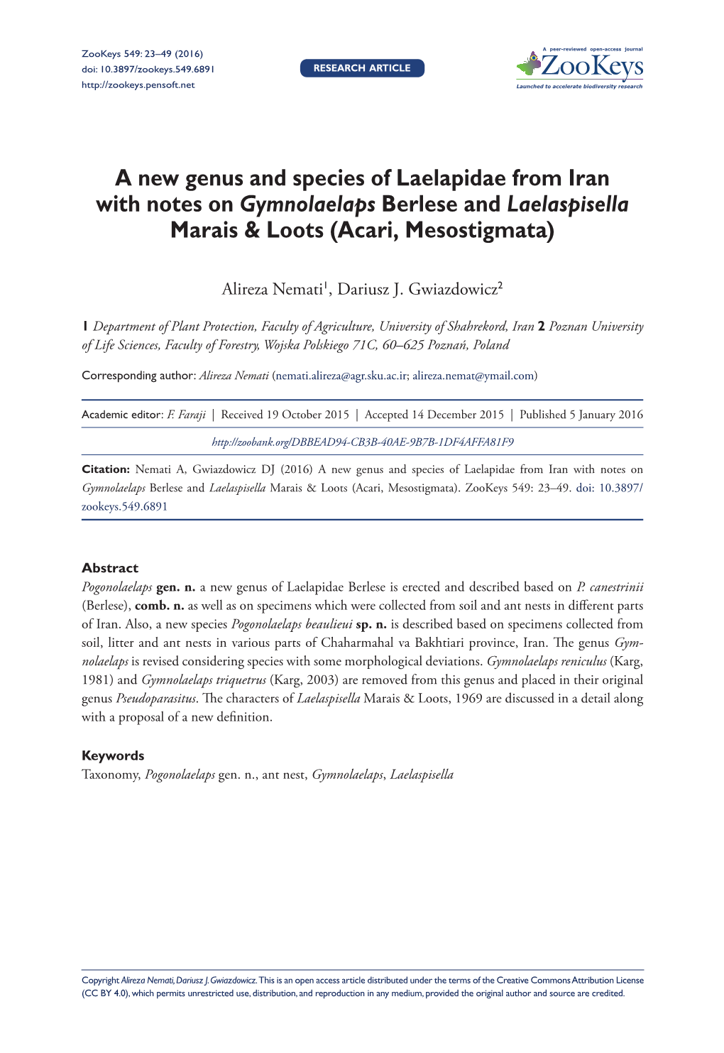 A New Genus and Species of Laelapidae from Iran with Notes on Gymnolaelaps Berlese and Laelaspisella Marais & Loots