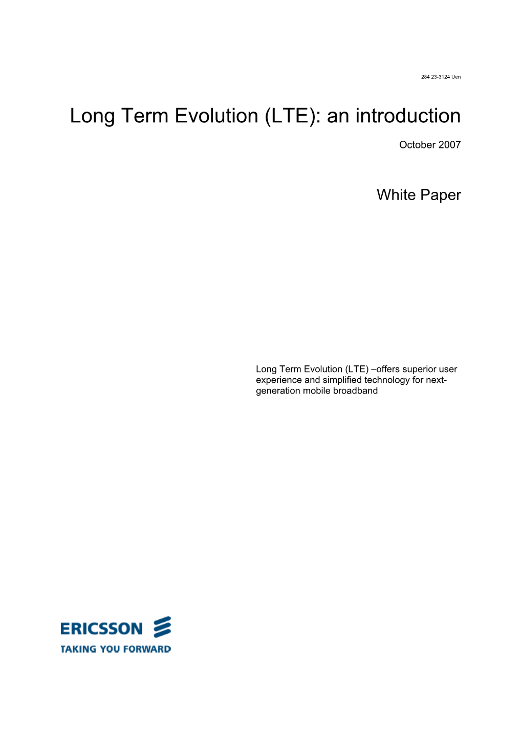 Long Term Evolution (LTE): an Introduction