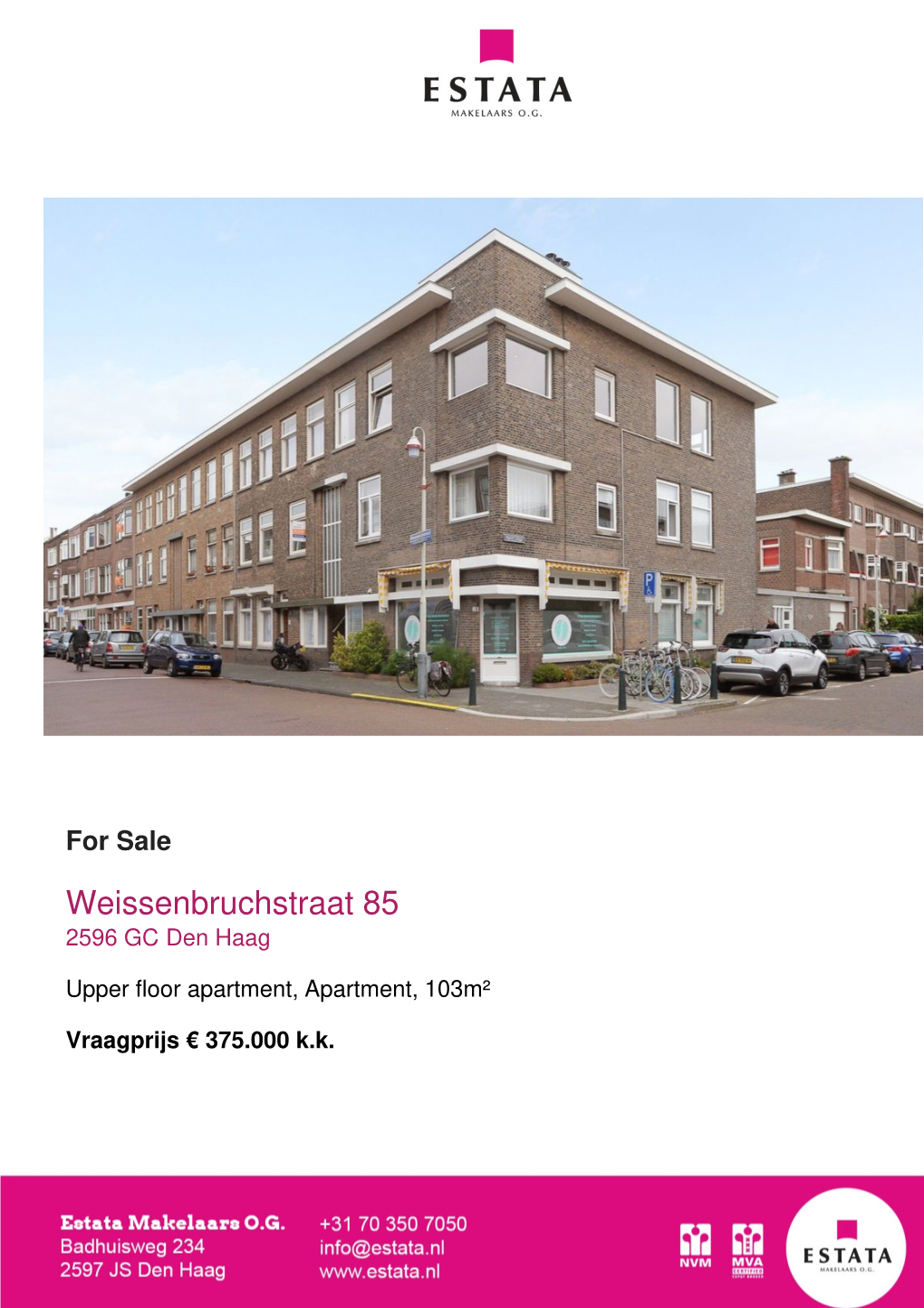 Weissenbruchstraat 85 2596 GC Den Haag