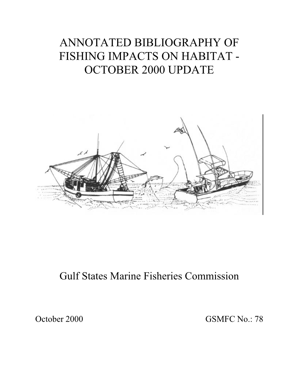 Annotated Bibliography of Fishing Impacts on Habitat-October 2000