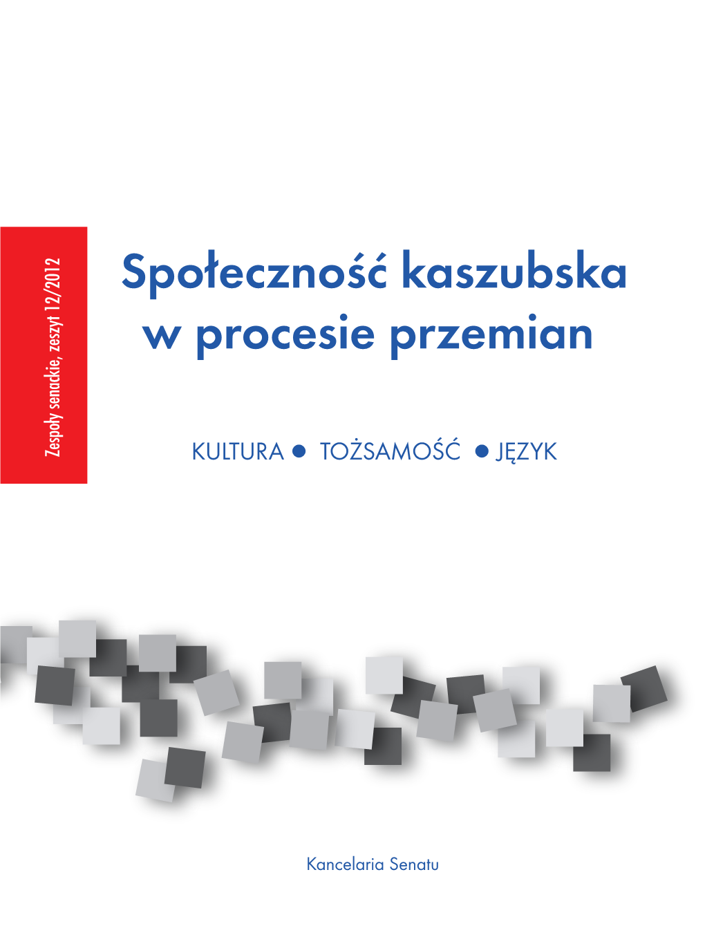 Społeczność Kaszubska W Procesie Przemian