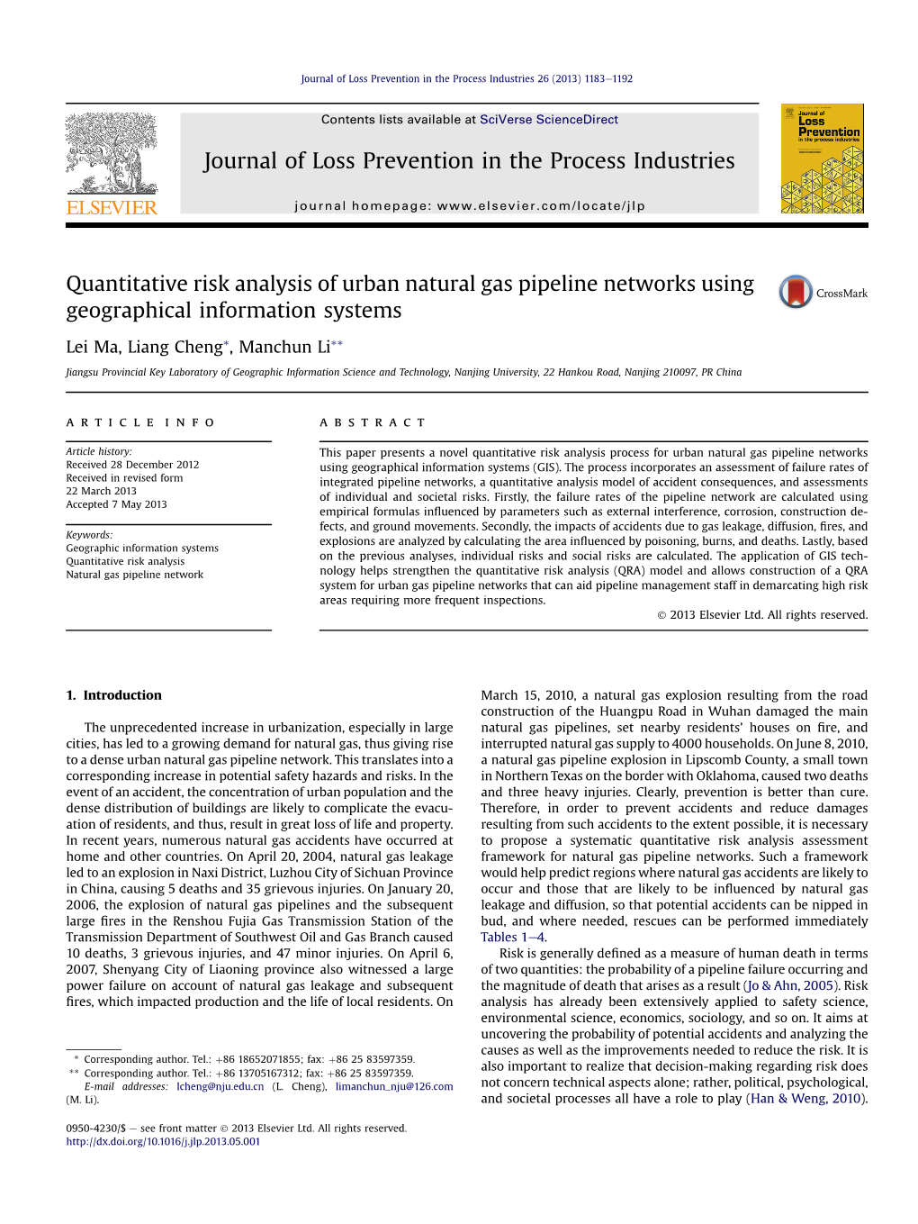 Quantitative Risk Analysis of Urban Natural Gas Pipeline Networks Using Geographical Information Systems