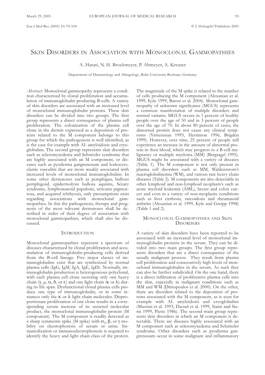 Skin Disorders in Association with Monoclonal Gammopathies