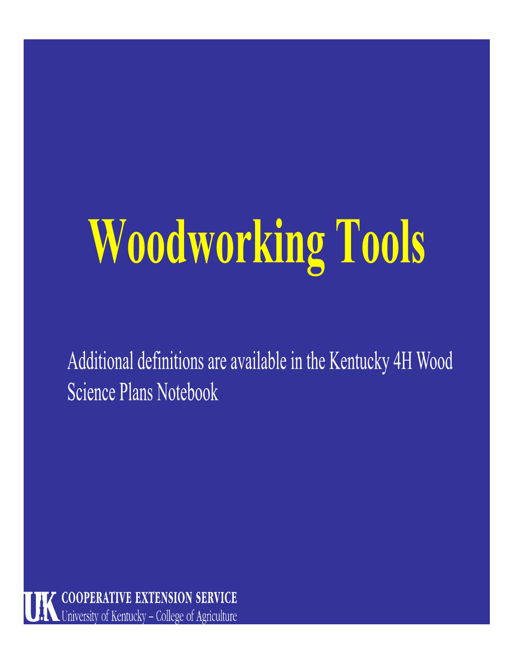 Woodworking Tools