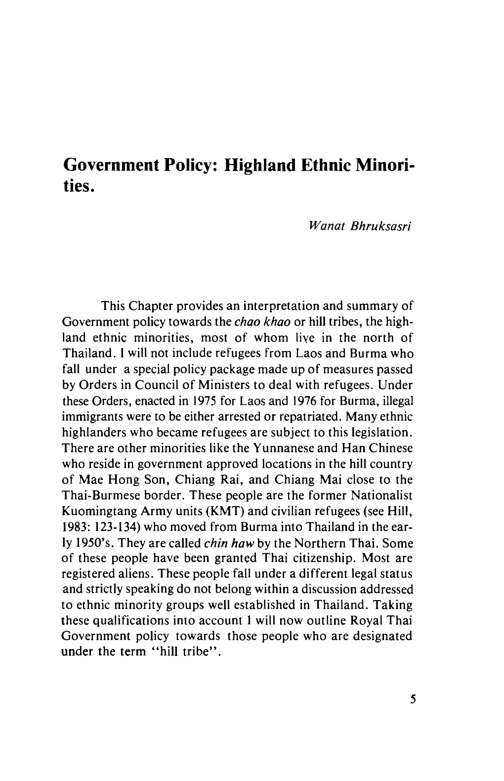 Government Policy : Highland Ethnic Minorities