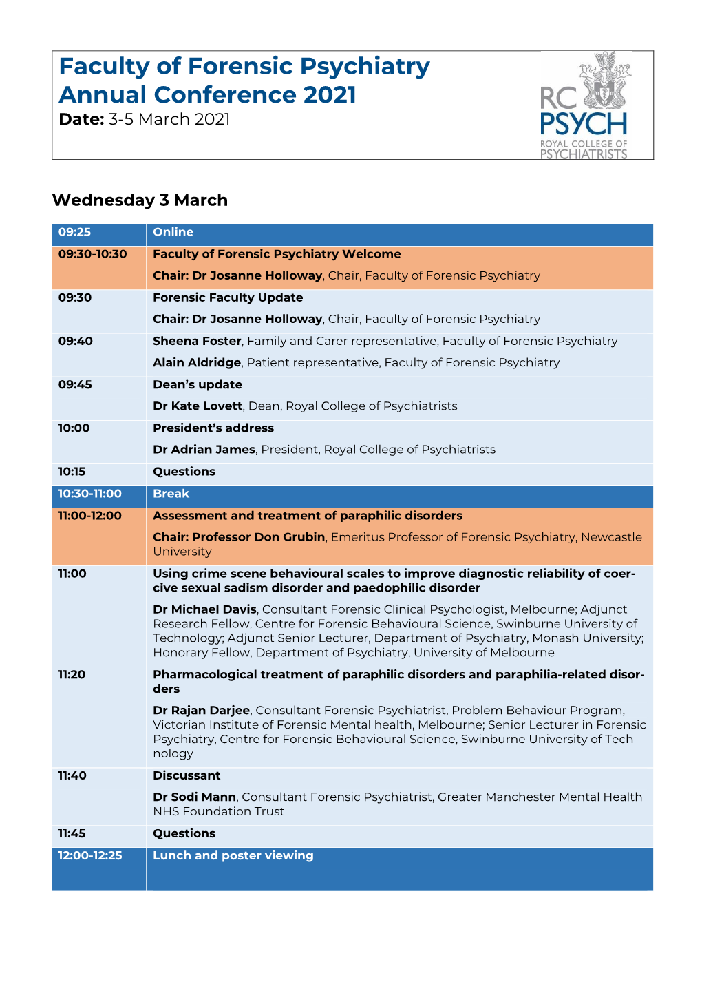 Faculty of Forensic Psychiatry Annual Conference 2021 Date: 3-5 March 2021