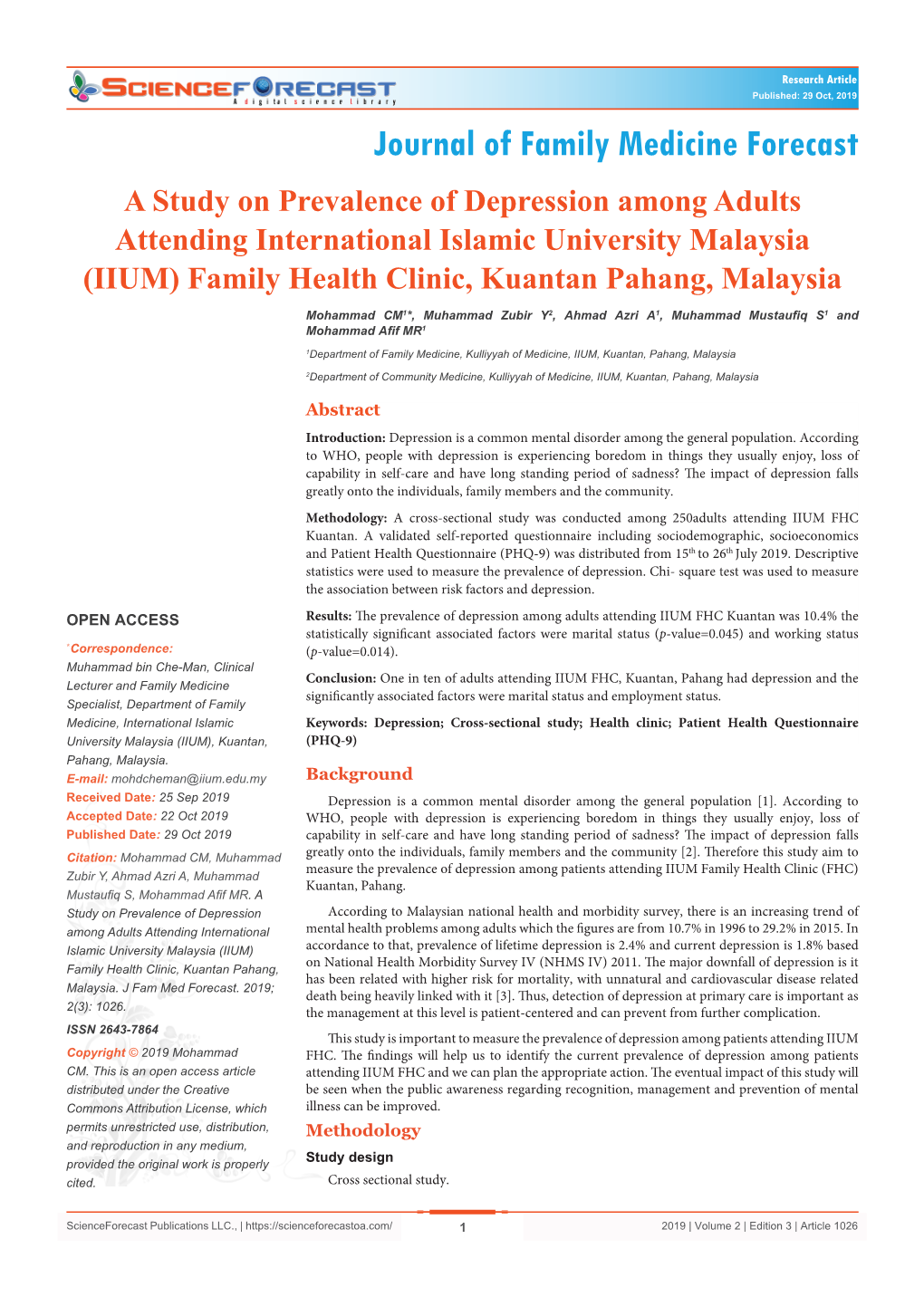 A Study on Prevalence of Depression Among Adults Attending International Islamic University Malaysia (IIUM) Family Health Clinic, Kuantan Pahang, Malaysia